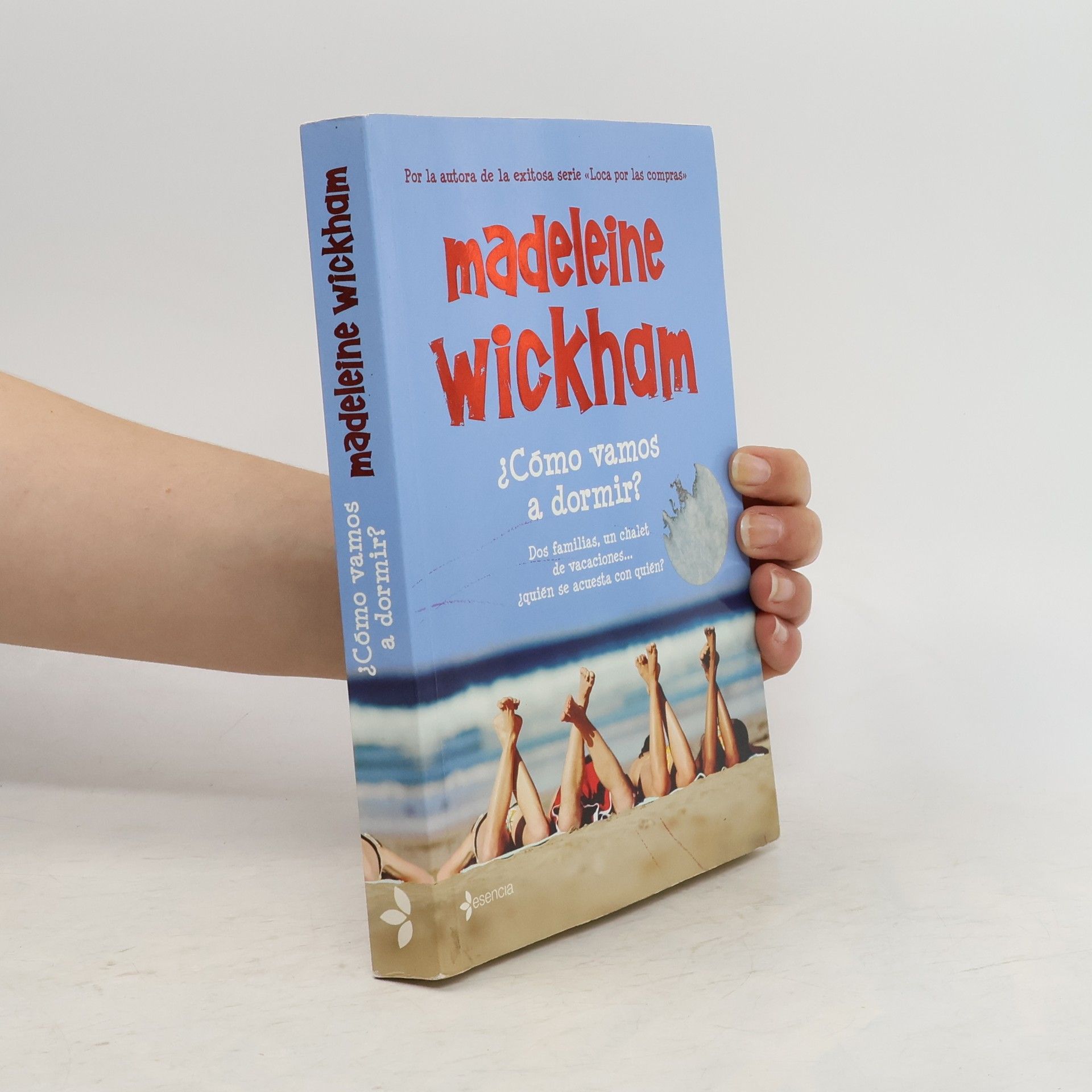 Madeleine Wickham ¿Cómo vamos a dormir?