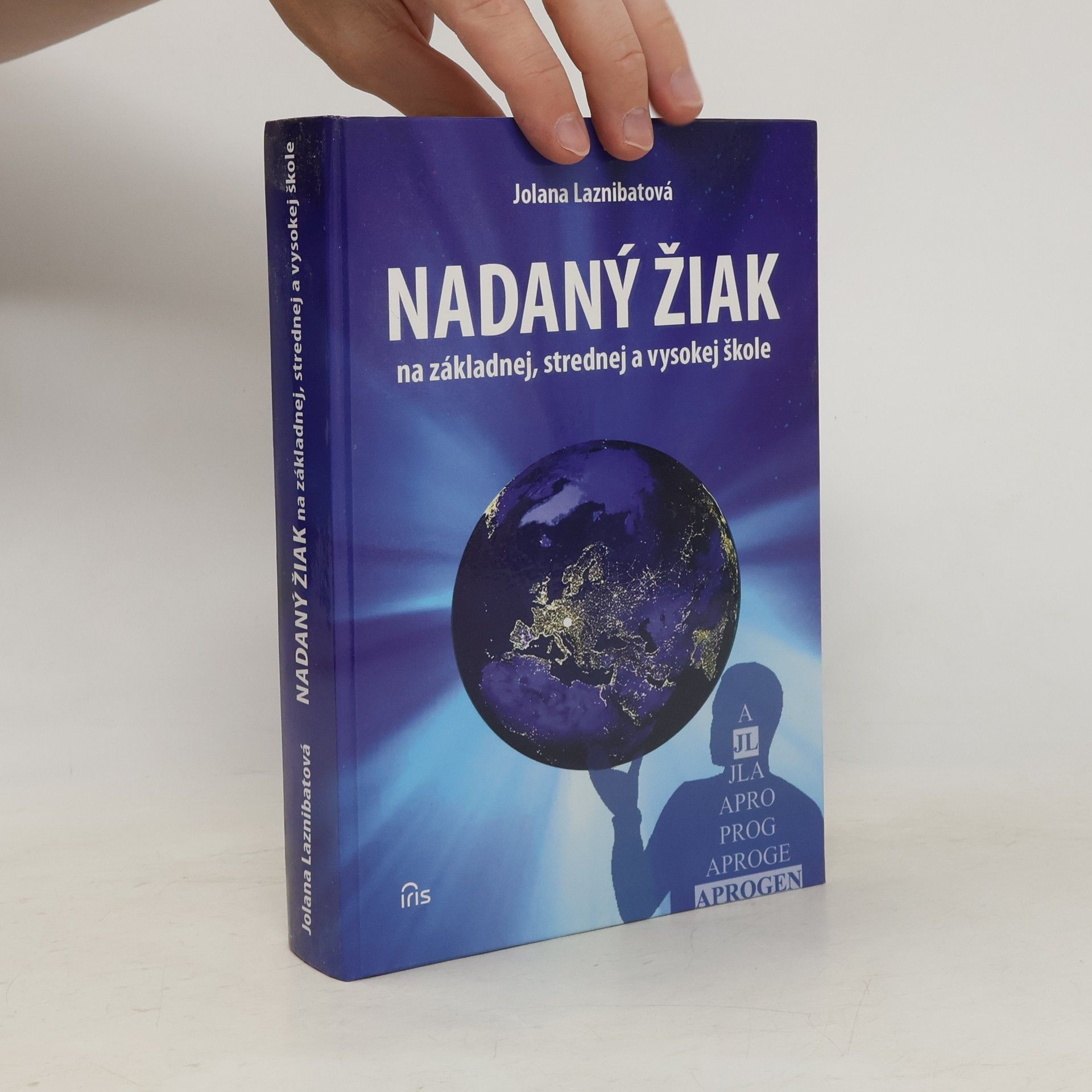 Jolana Laznibatová Nadaný žiak na základnej, strednej a vysokej škole