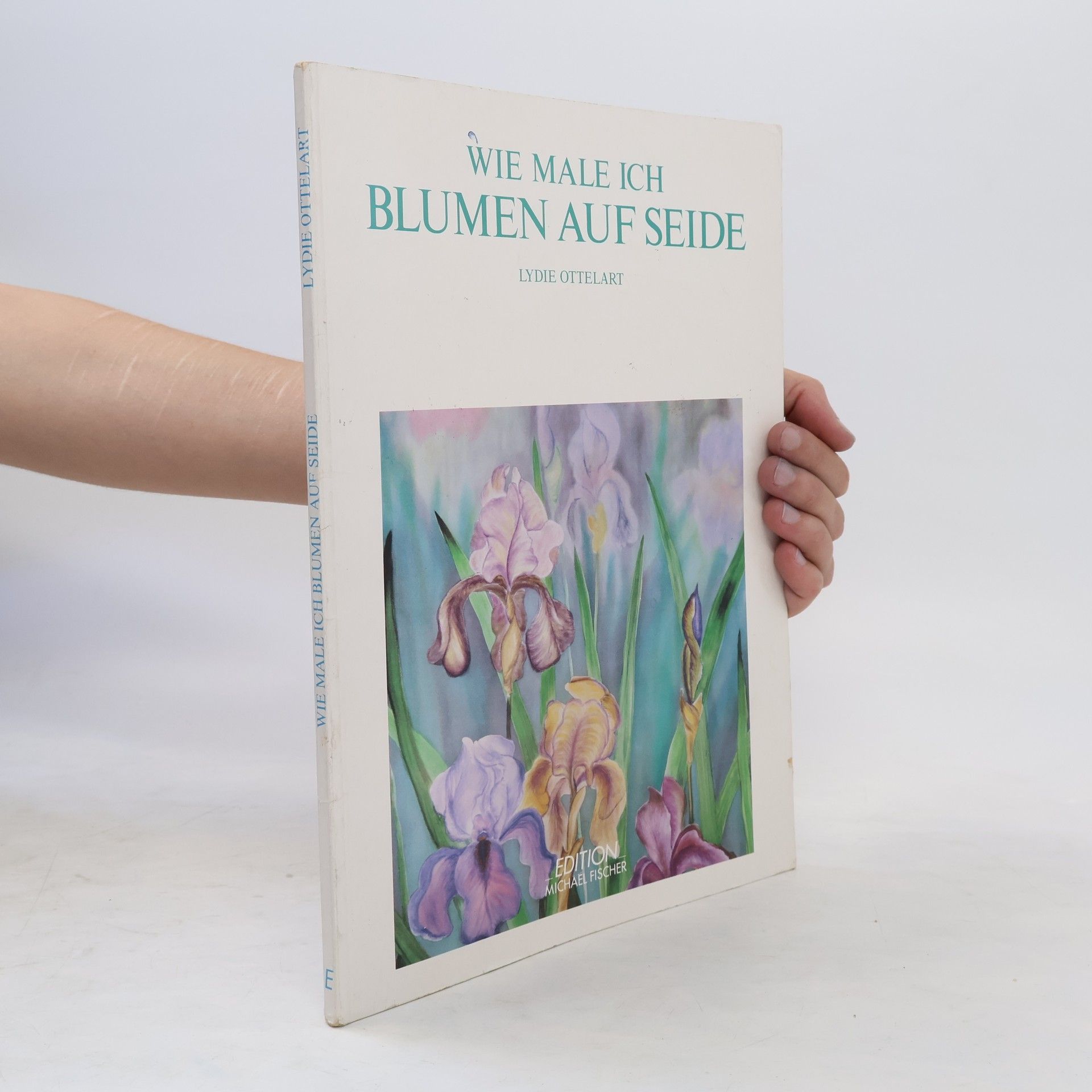 Lydie Ottelart Wie male ich Blumen auf Seide