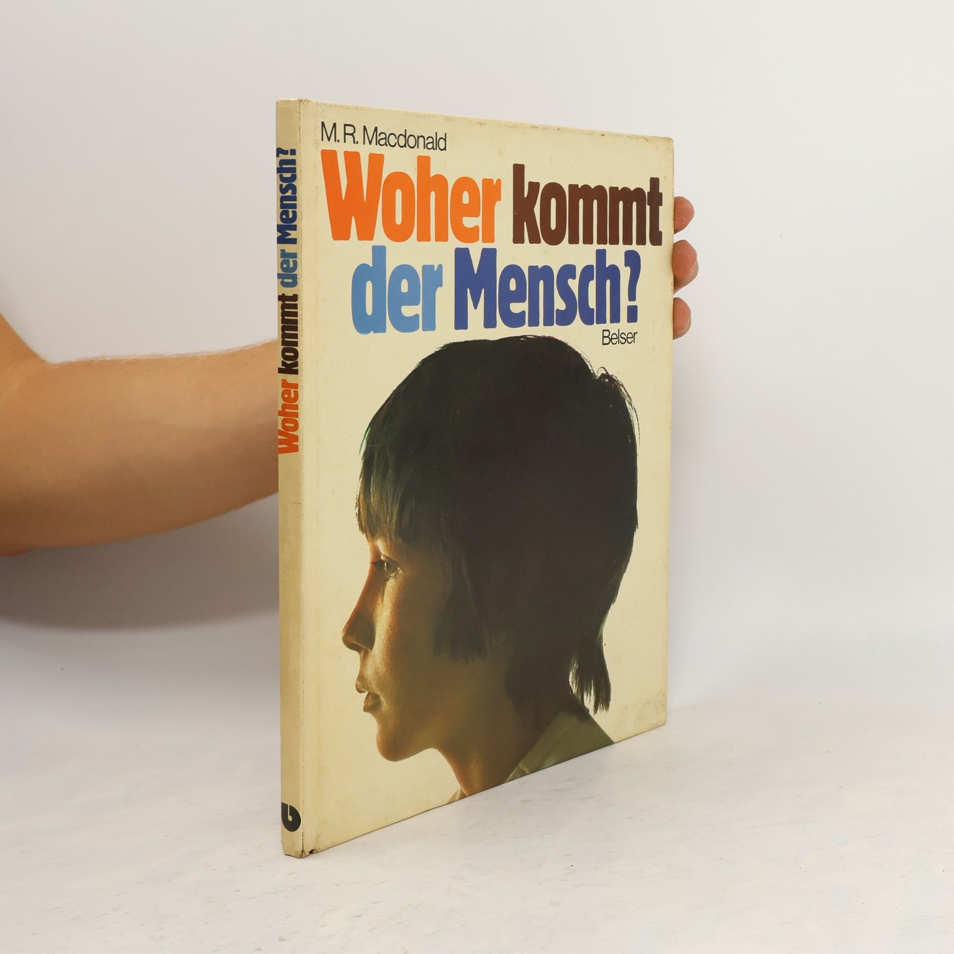 Malcolm RossMacdonald Woher kommt der Mensch?