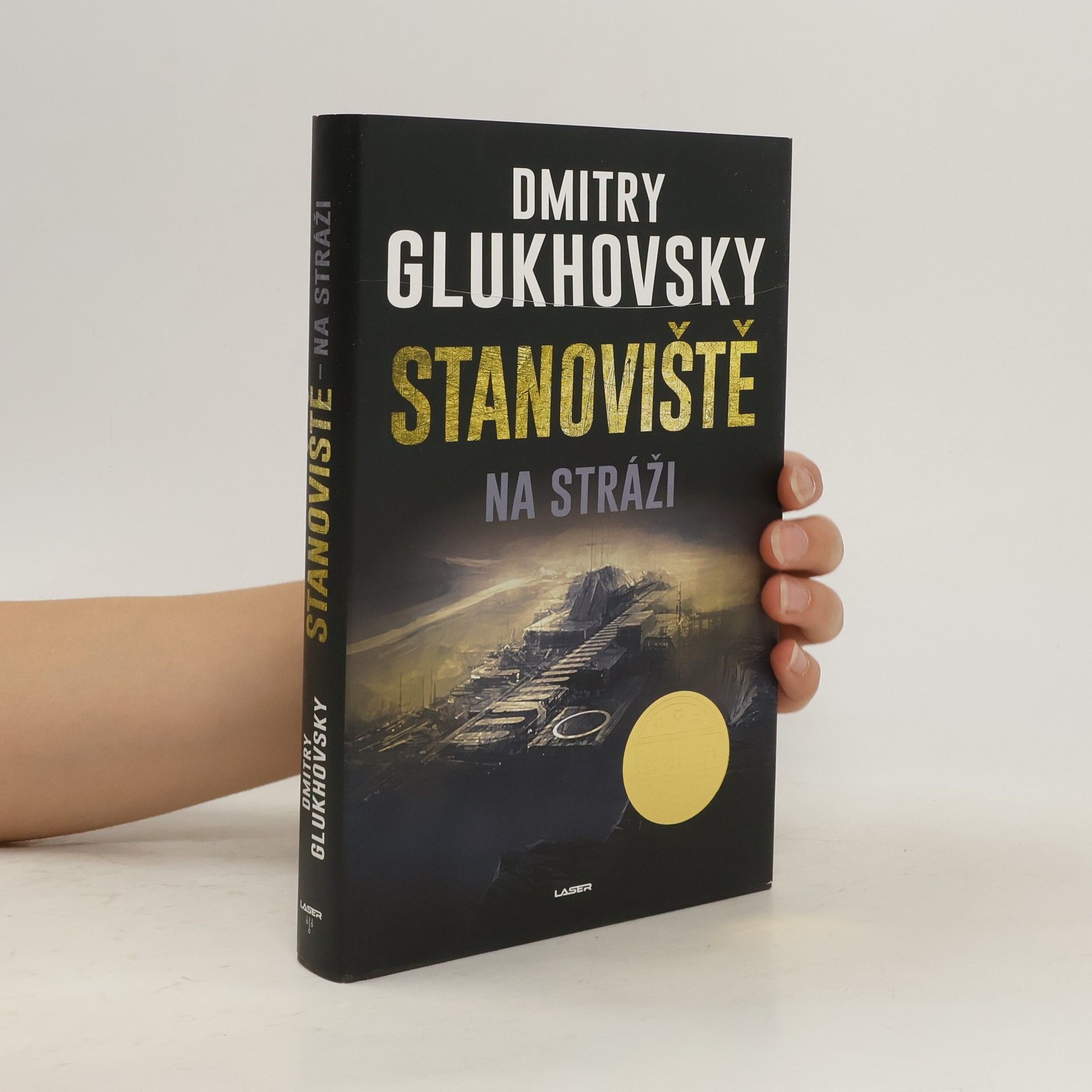 Dmitry Gluchovsky Stanoviště na stráži