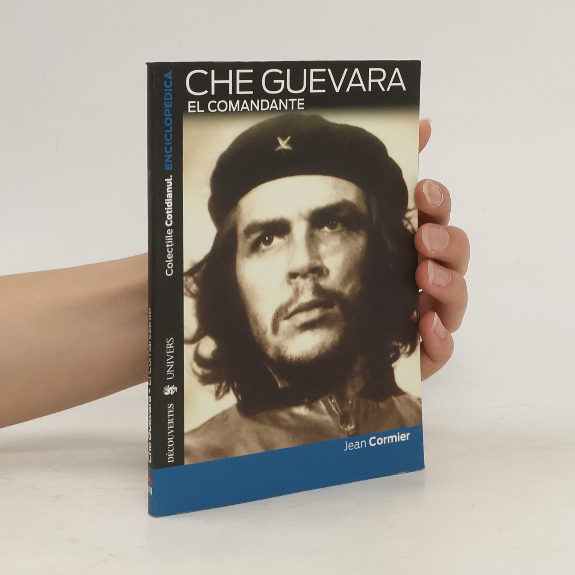 Jean-Luc Cormier Che Guevara el comandante
