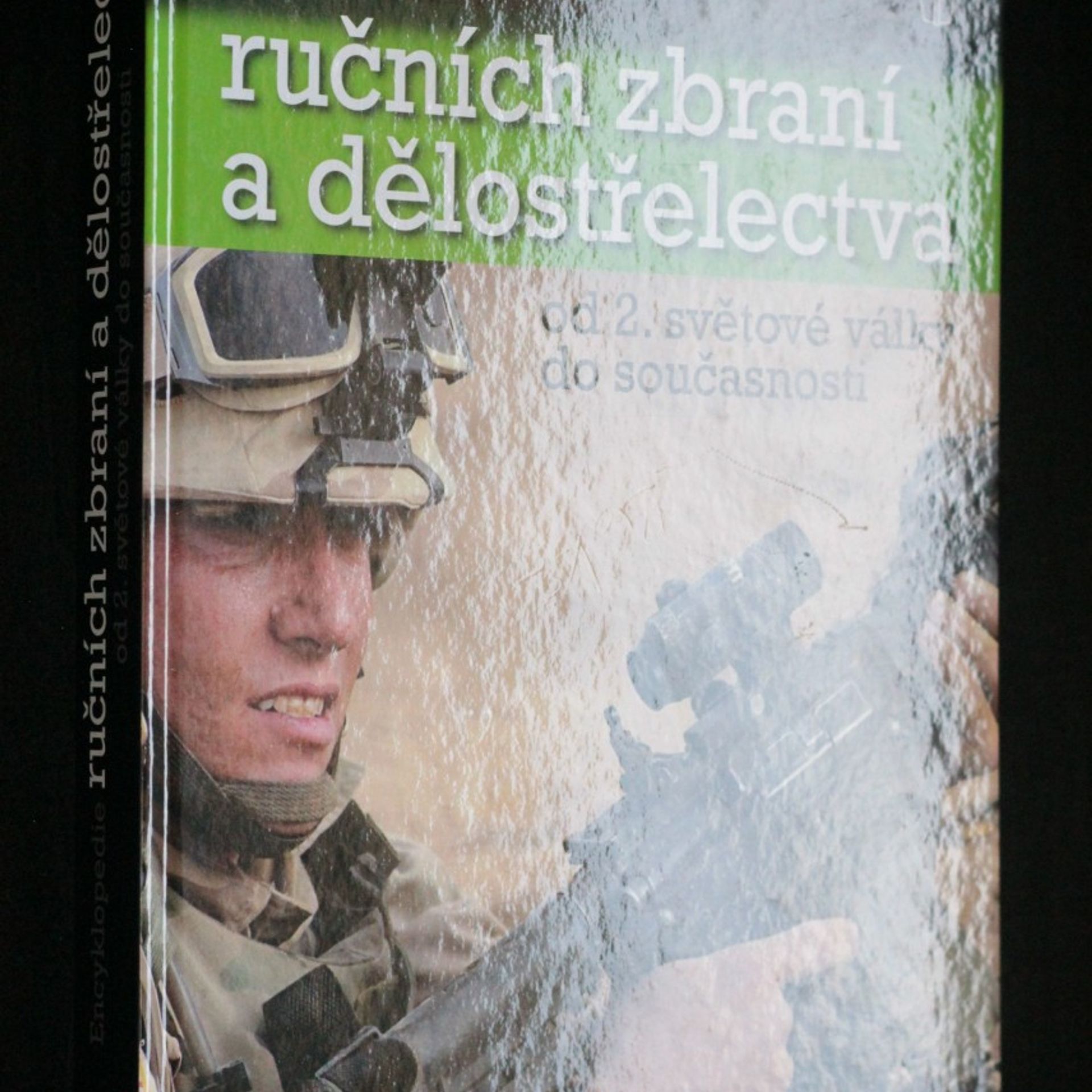 Autorenkollektiv Encyklopedie ručních zbraní a dělostřelectva : od druhé světové války do současnosti
