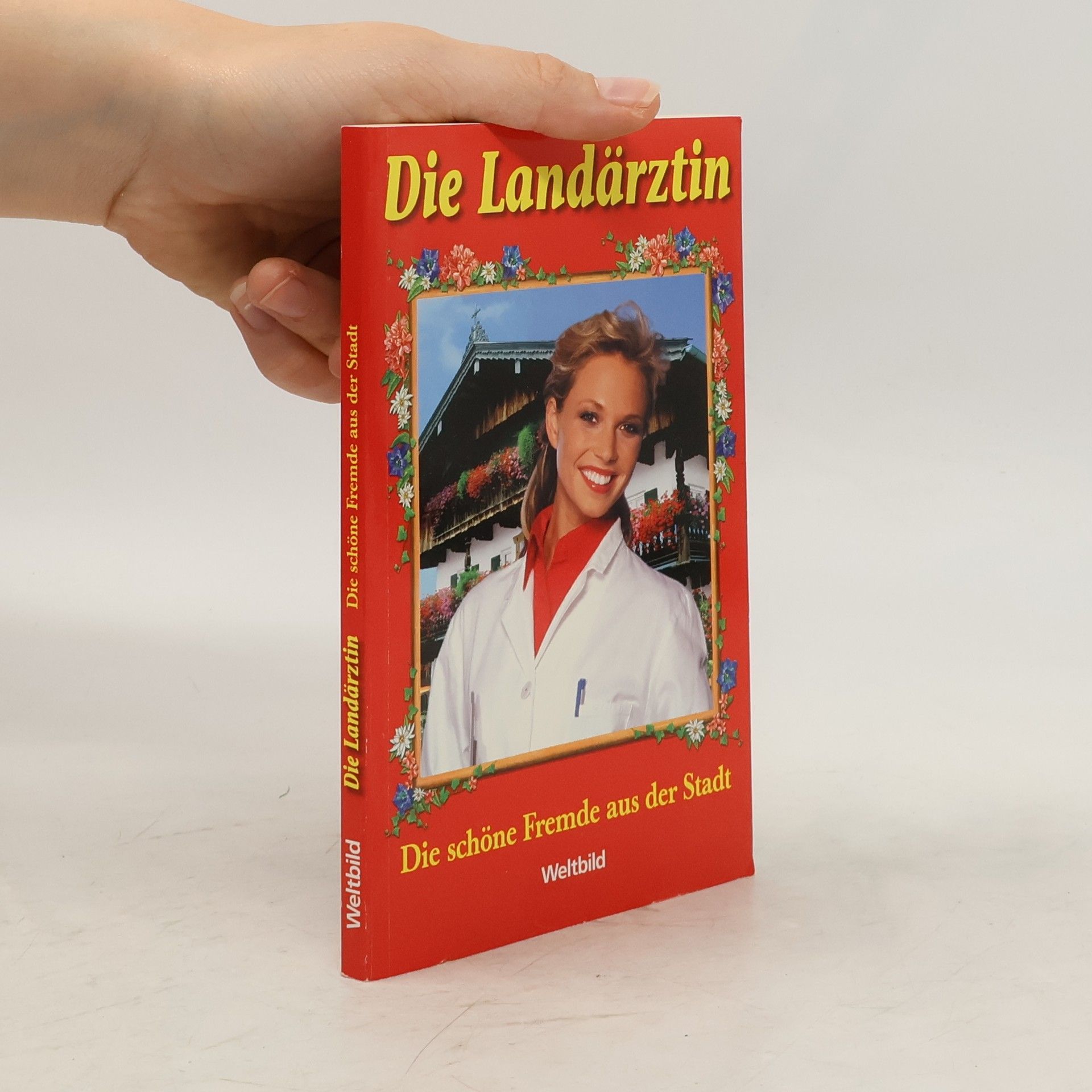 Christina Heiden Die Landärztin. Happy End im Kitzbüheler Tal