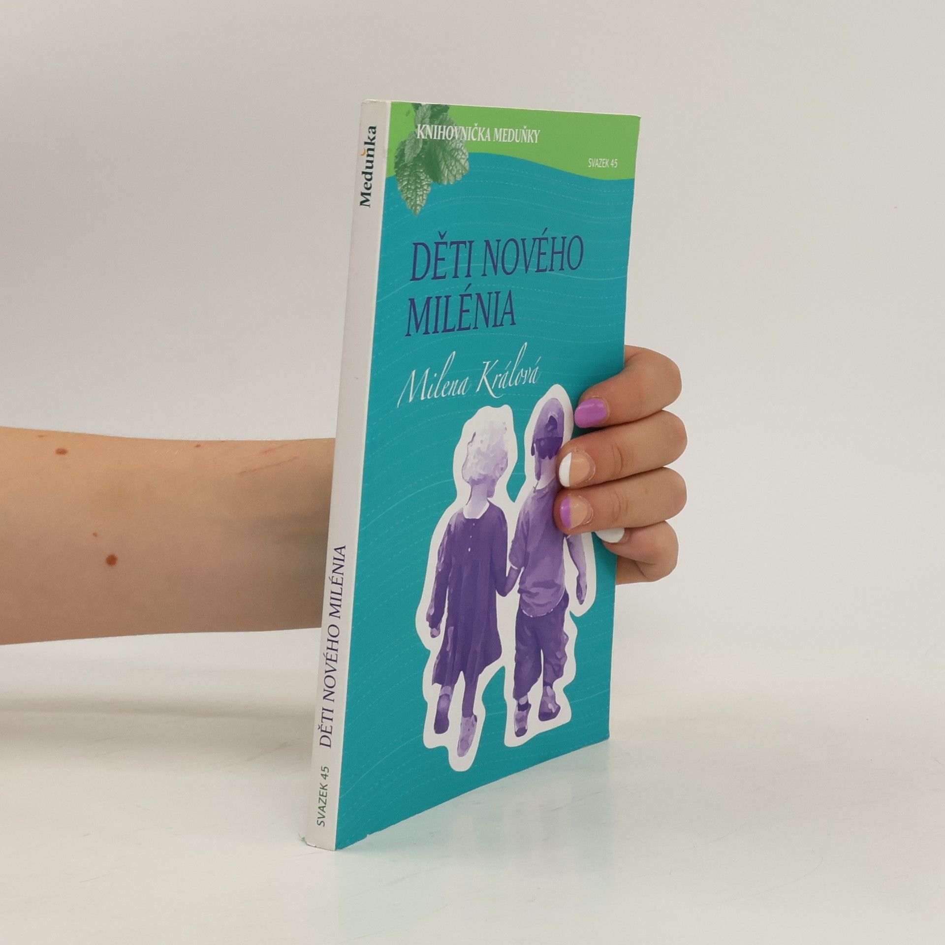 Milena Králová Děti nového milénia