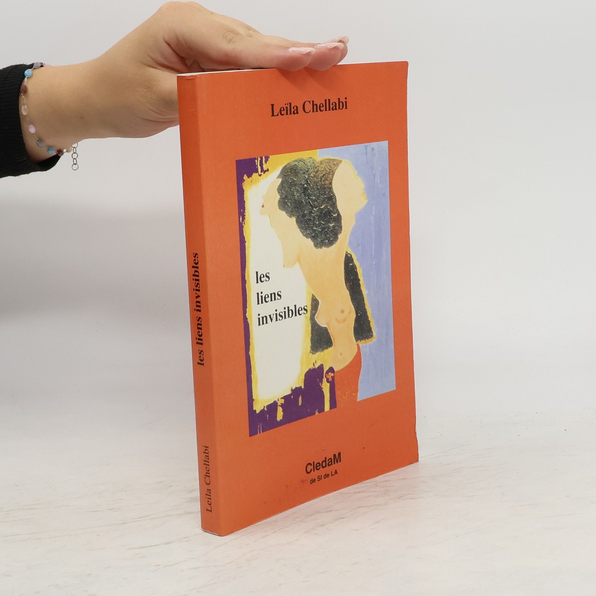 Leïla Chellabi Les liens invisibles