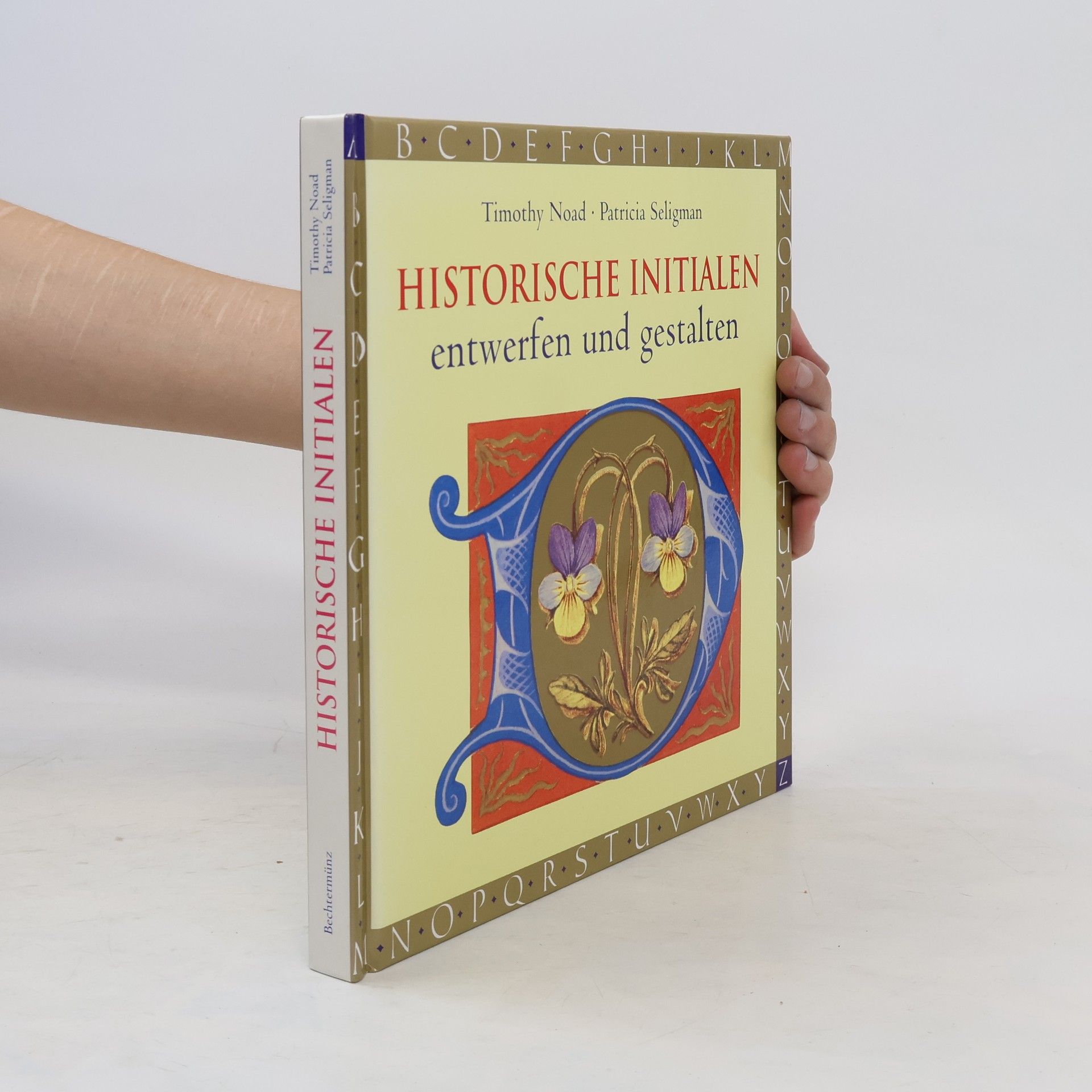 Timothy Noad Historische Initialien entwerfen und gestalten