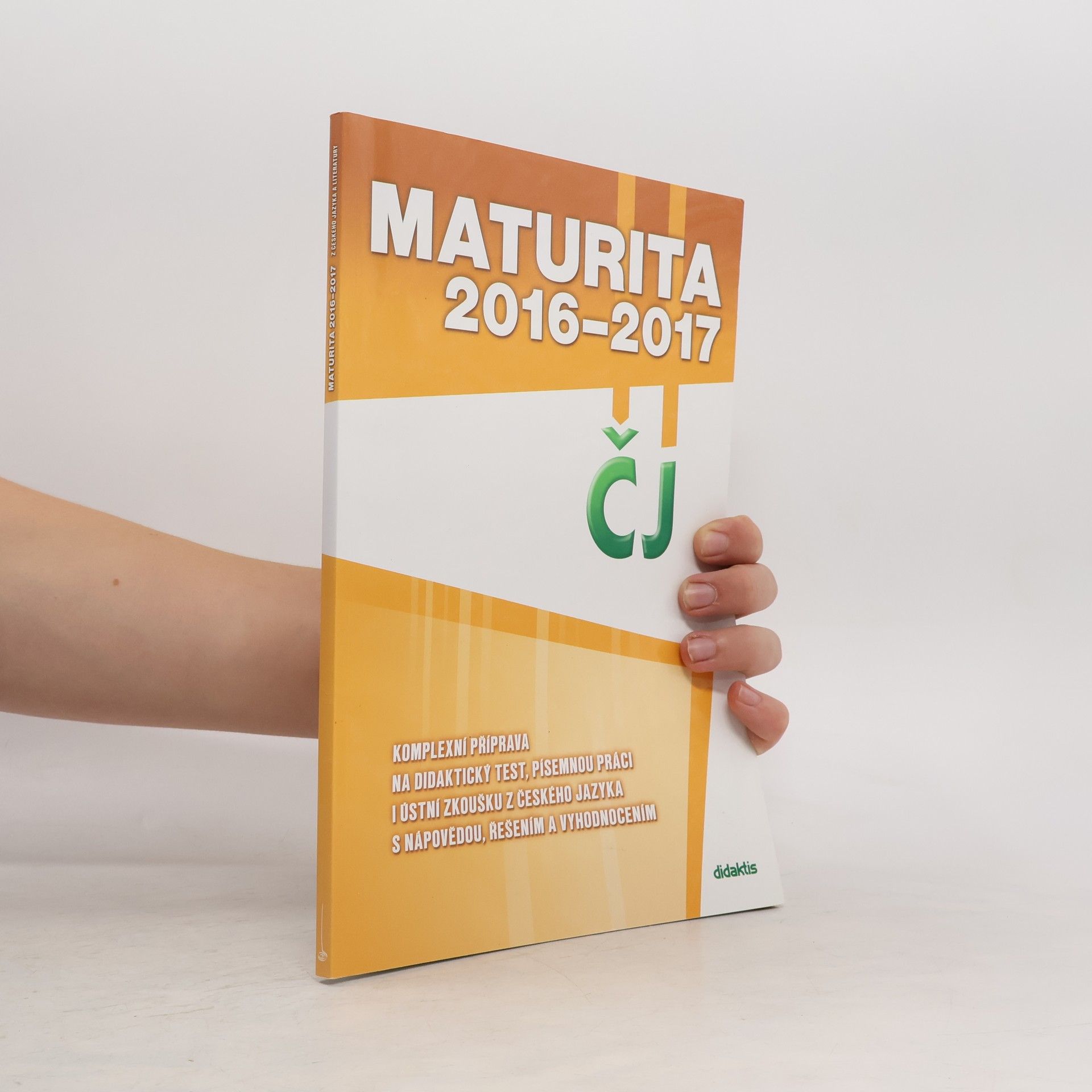 Collectif d'auteurs Maturita 2016-2017. ČJ