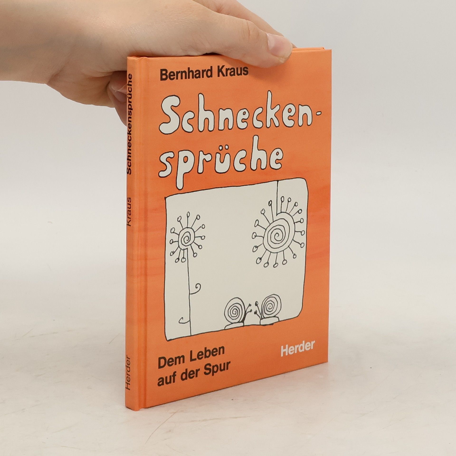 Bernhard Robert Kraus Schnecken-Sprüche