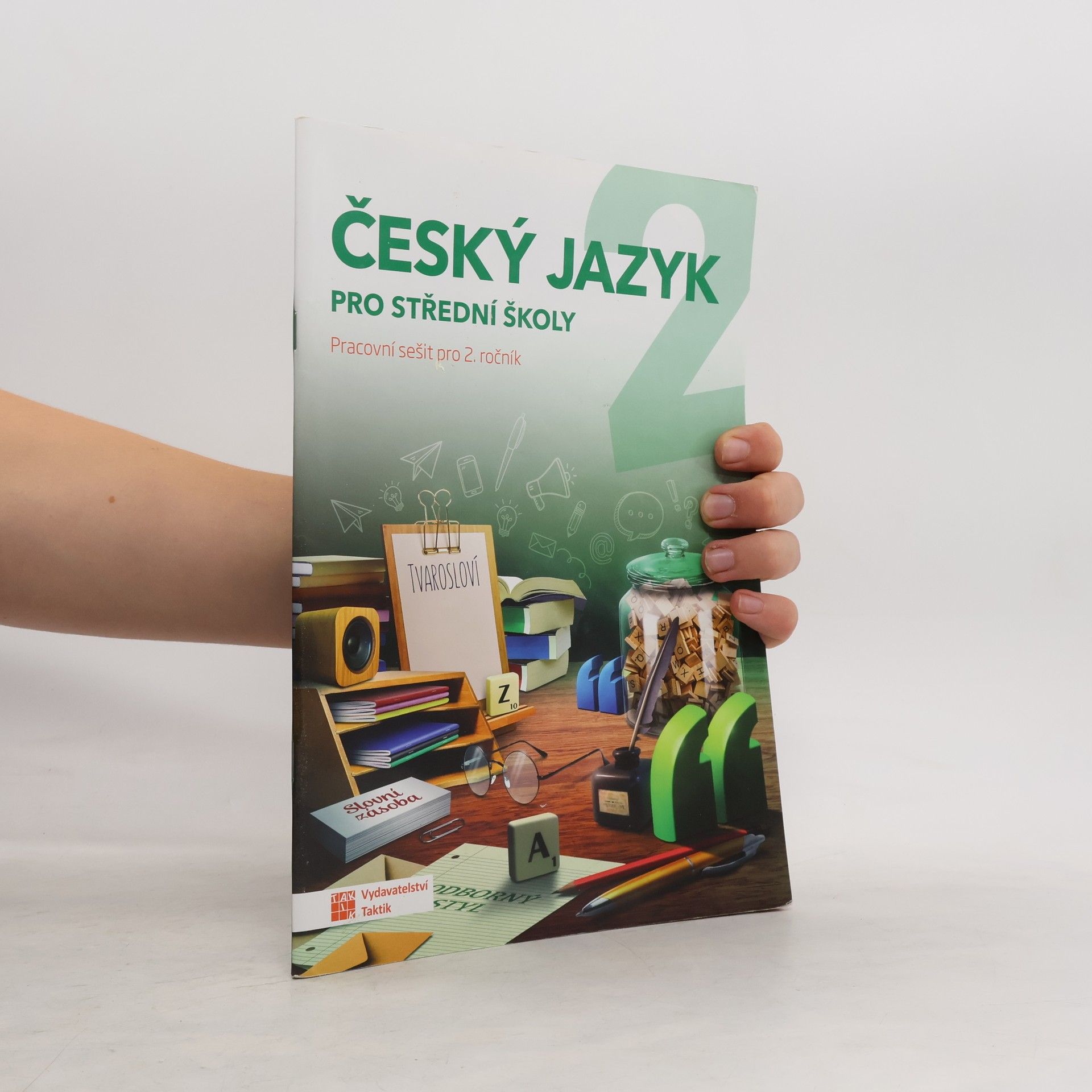 Jaroslav Kalužík Český jazyk : pracovní sešit pro 2. ročník středních škol