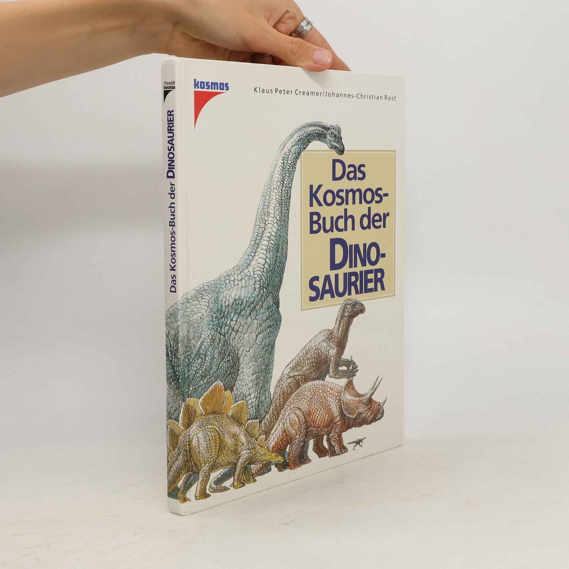Klaus Peter Creamer Das Kosmosbuch der Dinosaurier