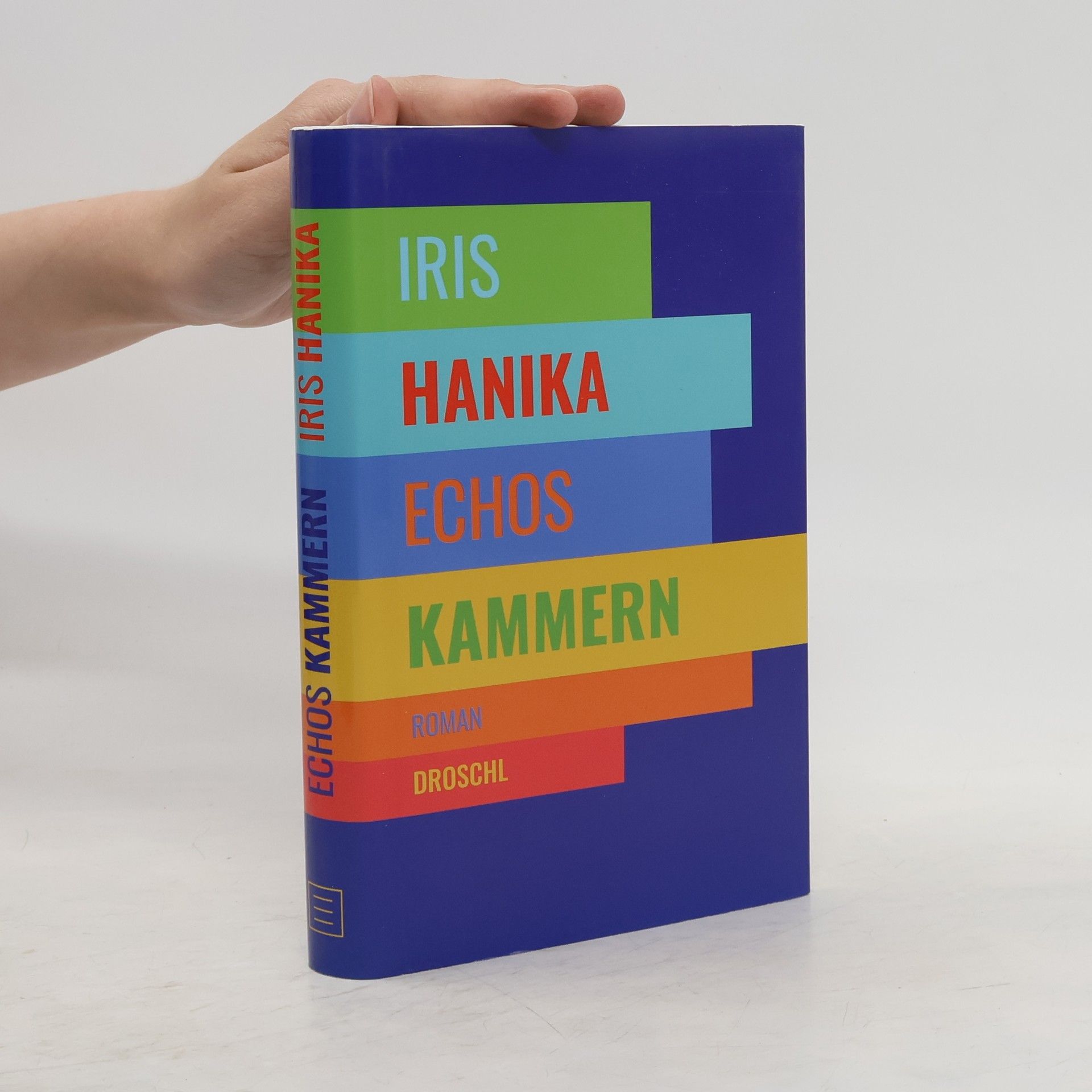 Iris Hanika Echos Kammern