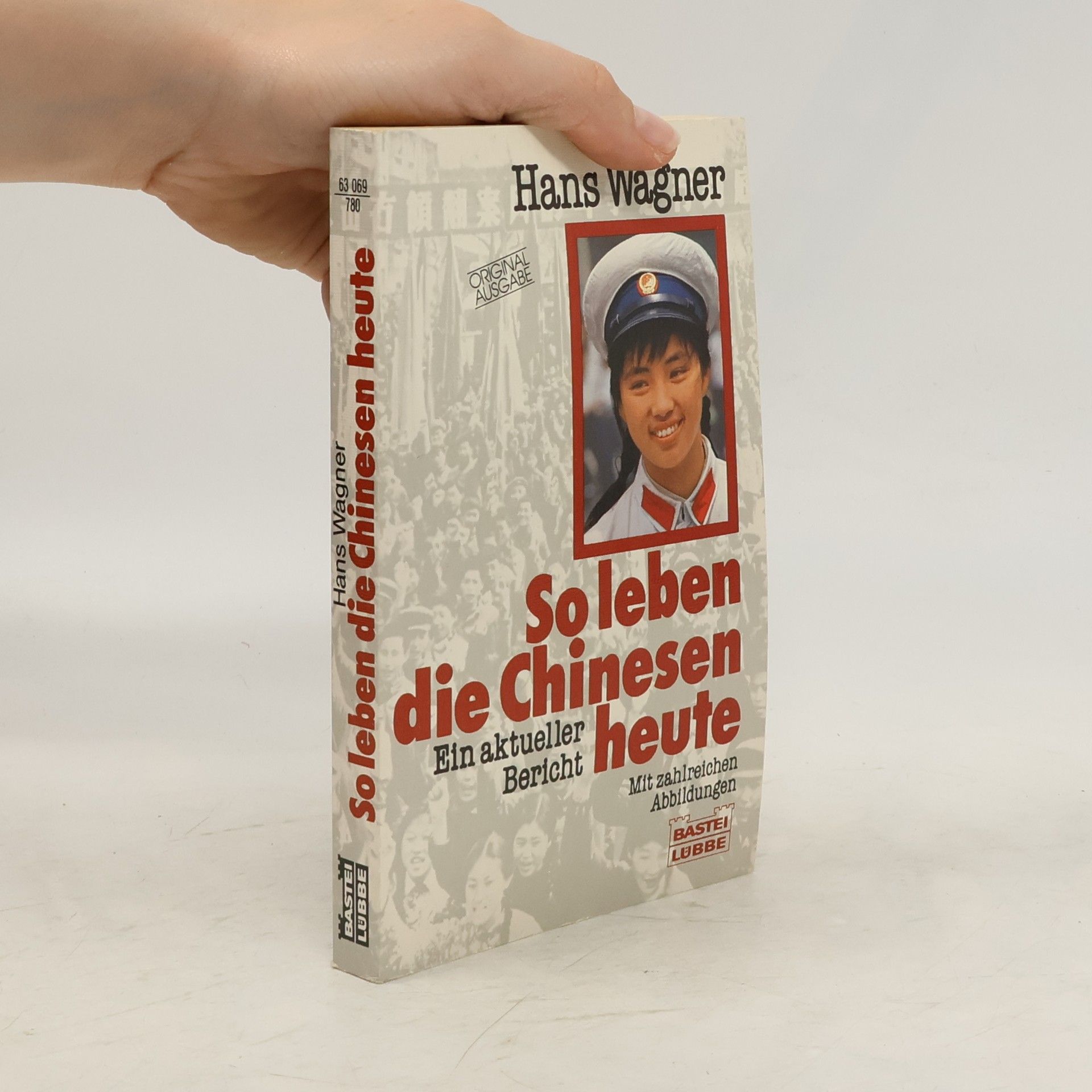 Hans Wagner So leben die Chinesen heute