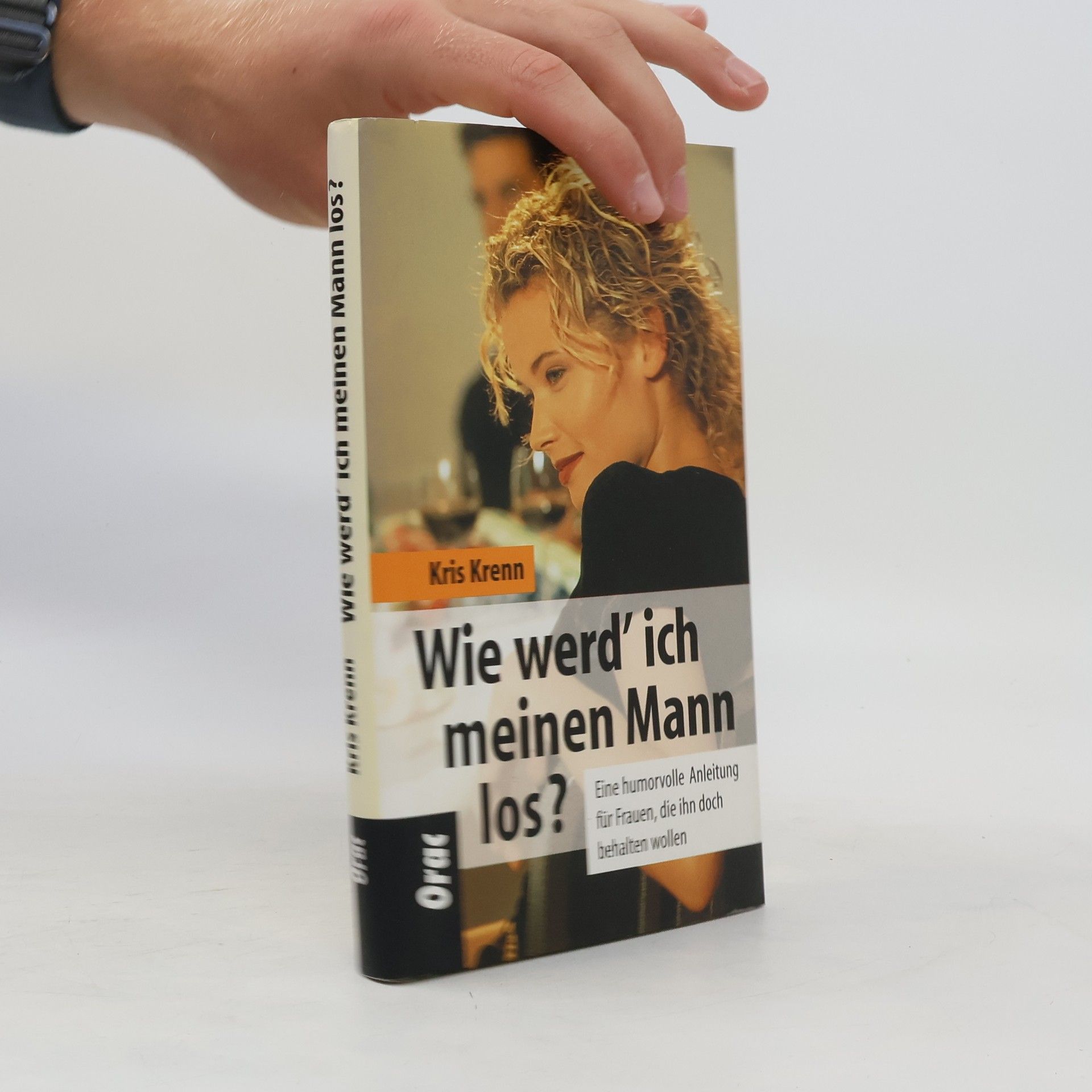 Kris Krenn Wie werd' ich meinen Mann los?