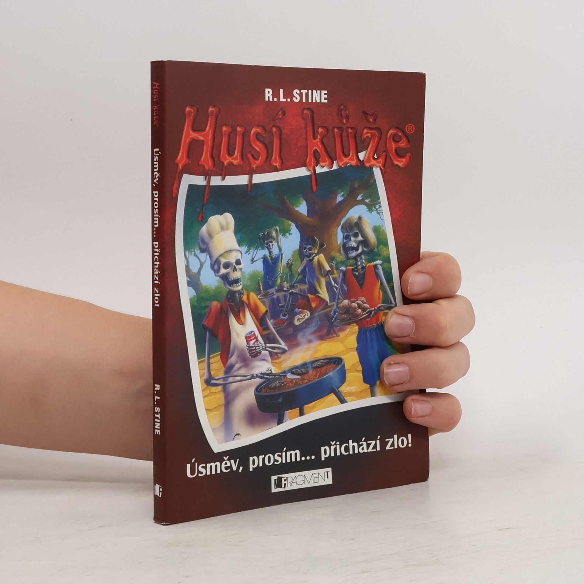 Drahomíra Michnová Husí kůže. Úsměv, prosím-- přichází zlo!