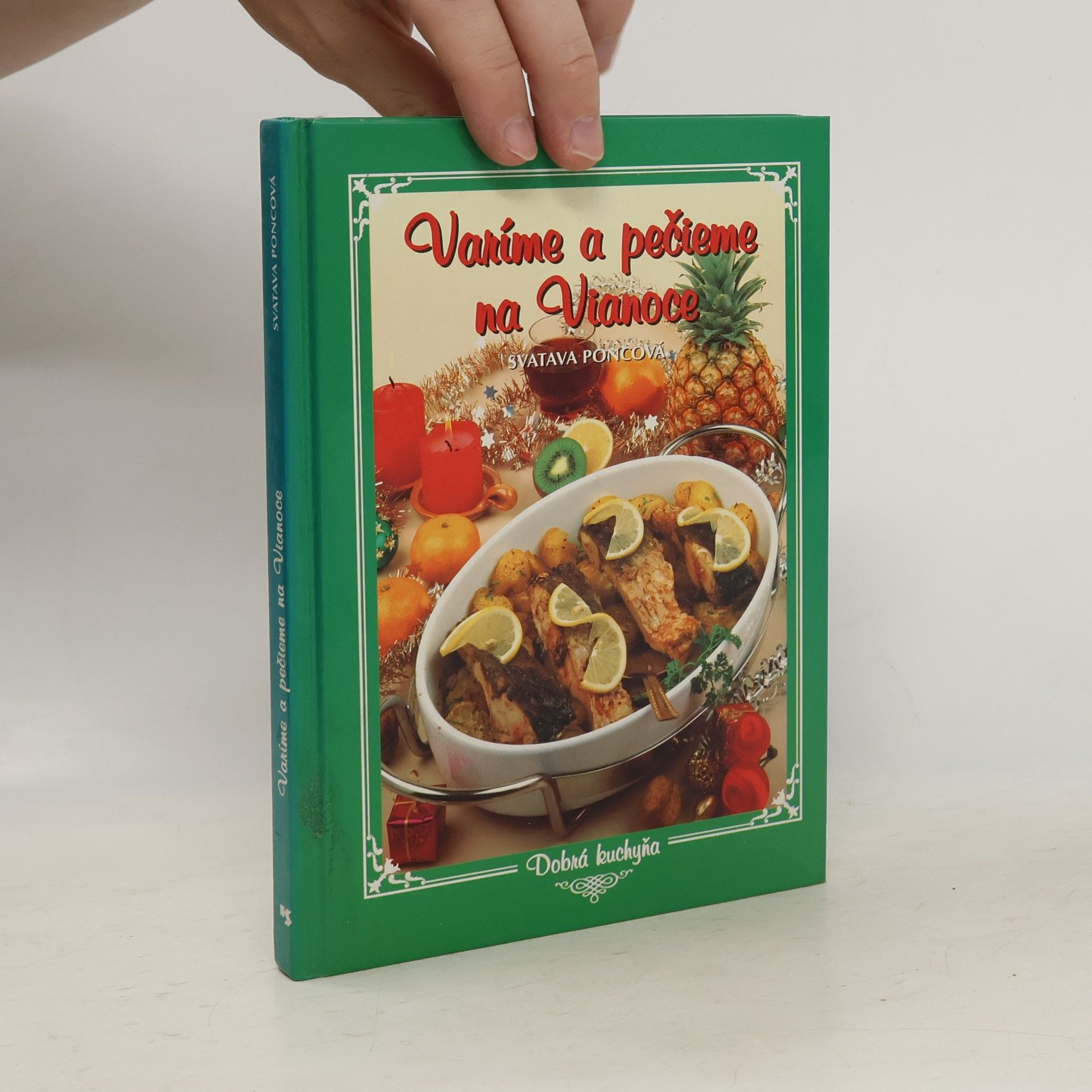 Poncová Svatava Varíme a pečieme na Vianoce
