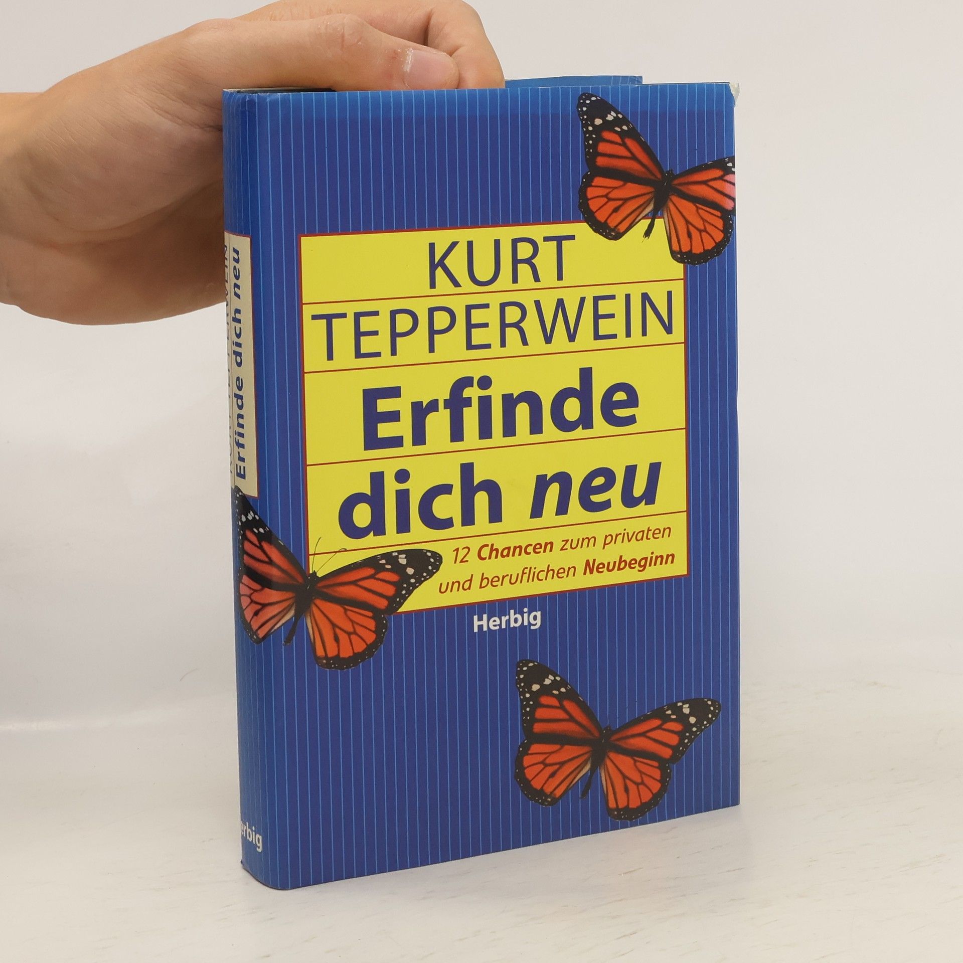 Kurt Tepperwein Erfinde dich neu