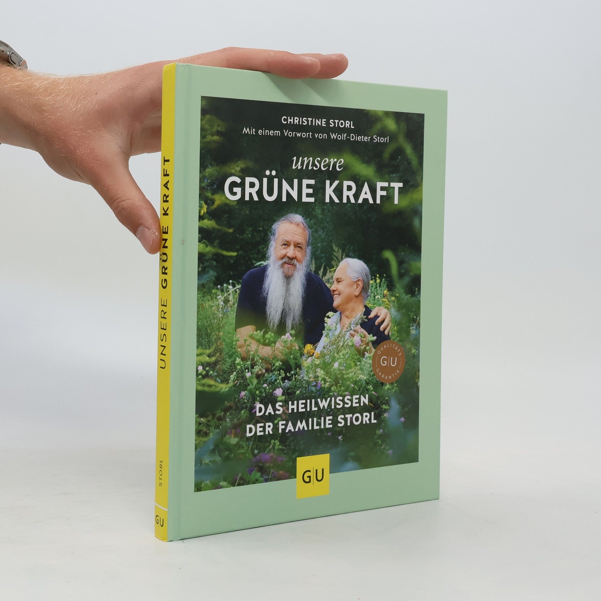 Christine Storl Unsere grüne Kraft