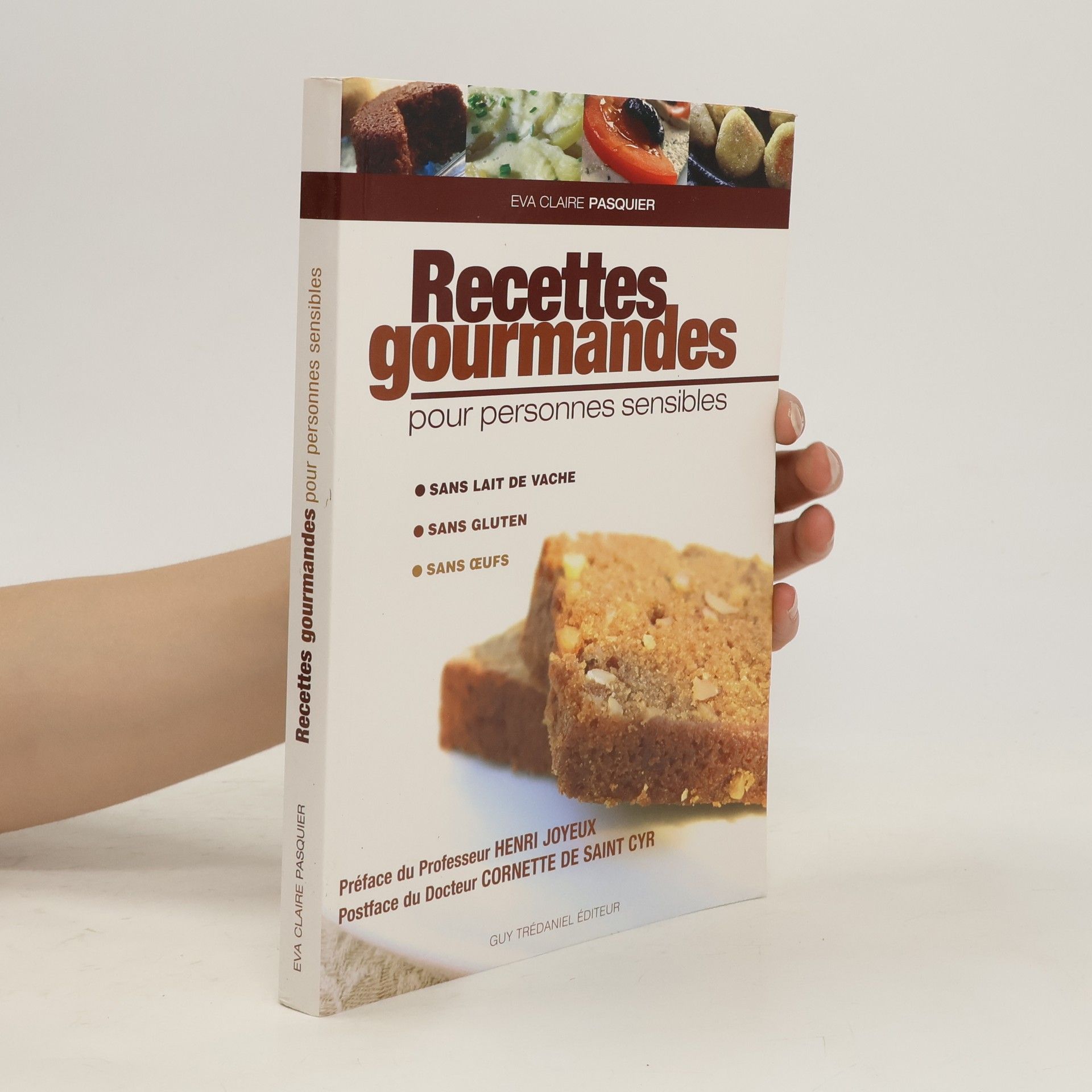 Eva-Claire Pasquier Recettes gourmandes pour personnes sensibles