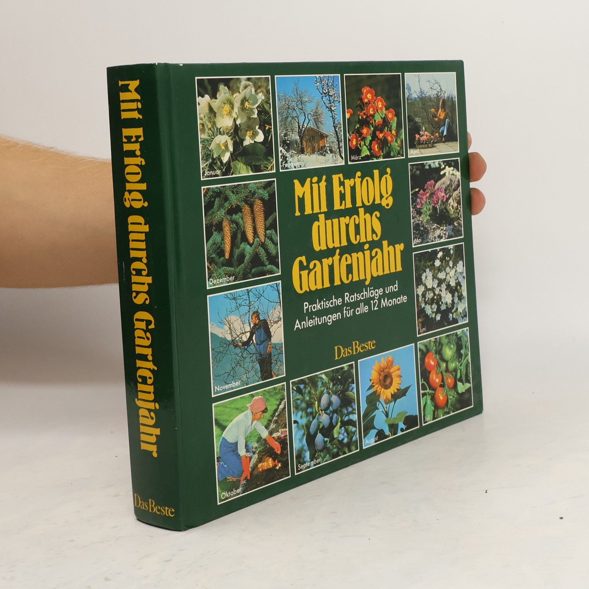 Ernst Beyer Mit Erfolg durchs Gartenjahr