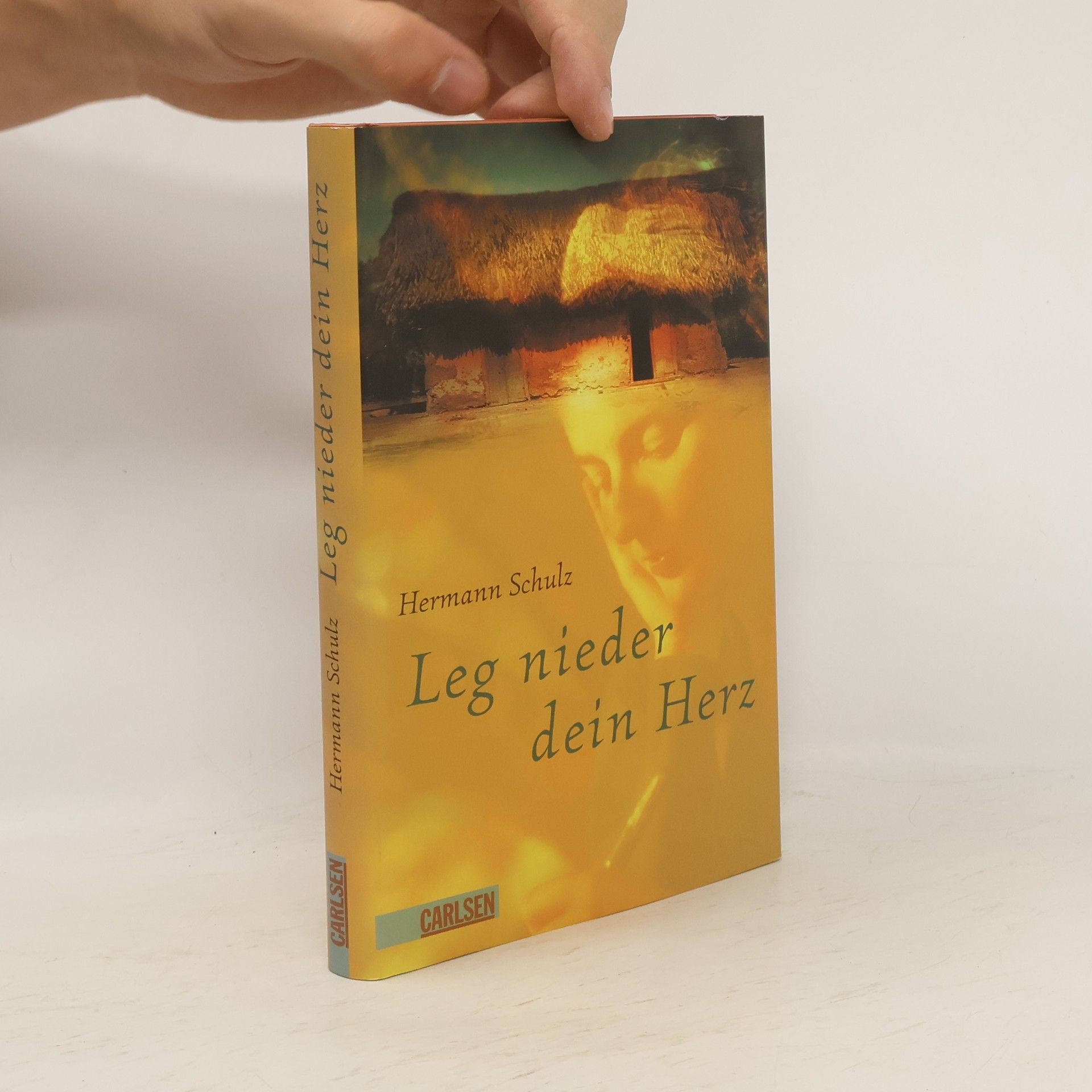 Hermann Schulz Leg nieder dein Herz