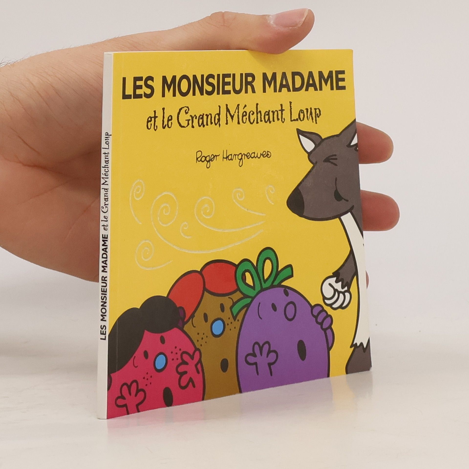 Roger Hargreaves Les monsieur madame et le Grand Méchant Loup