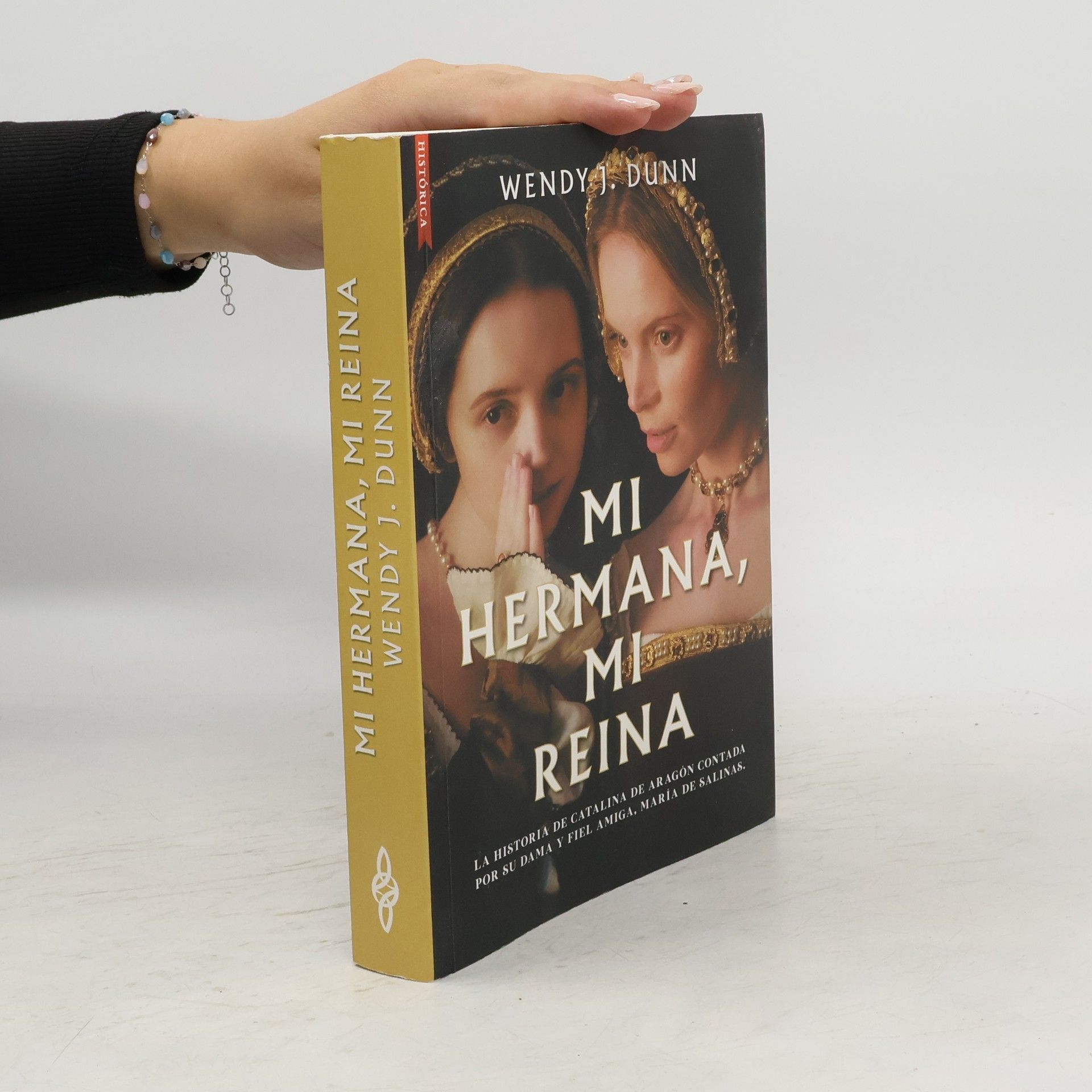 Wendy J. Dunn Mi Hermana, Mi Reina