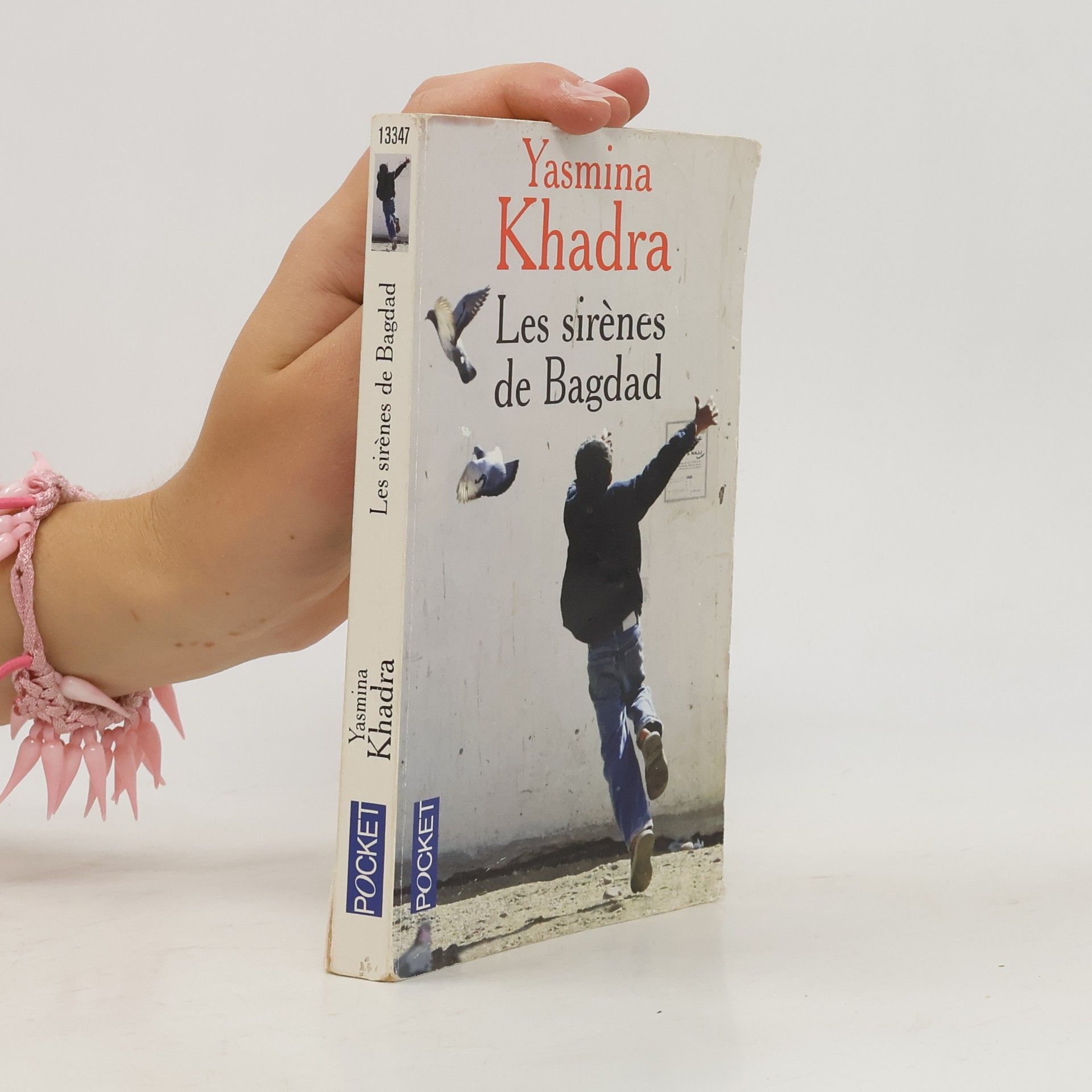Yasmina Khadra Les sirènes de Bagdad