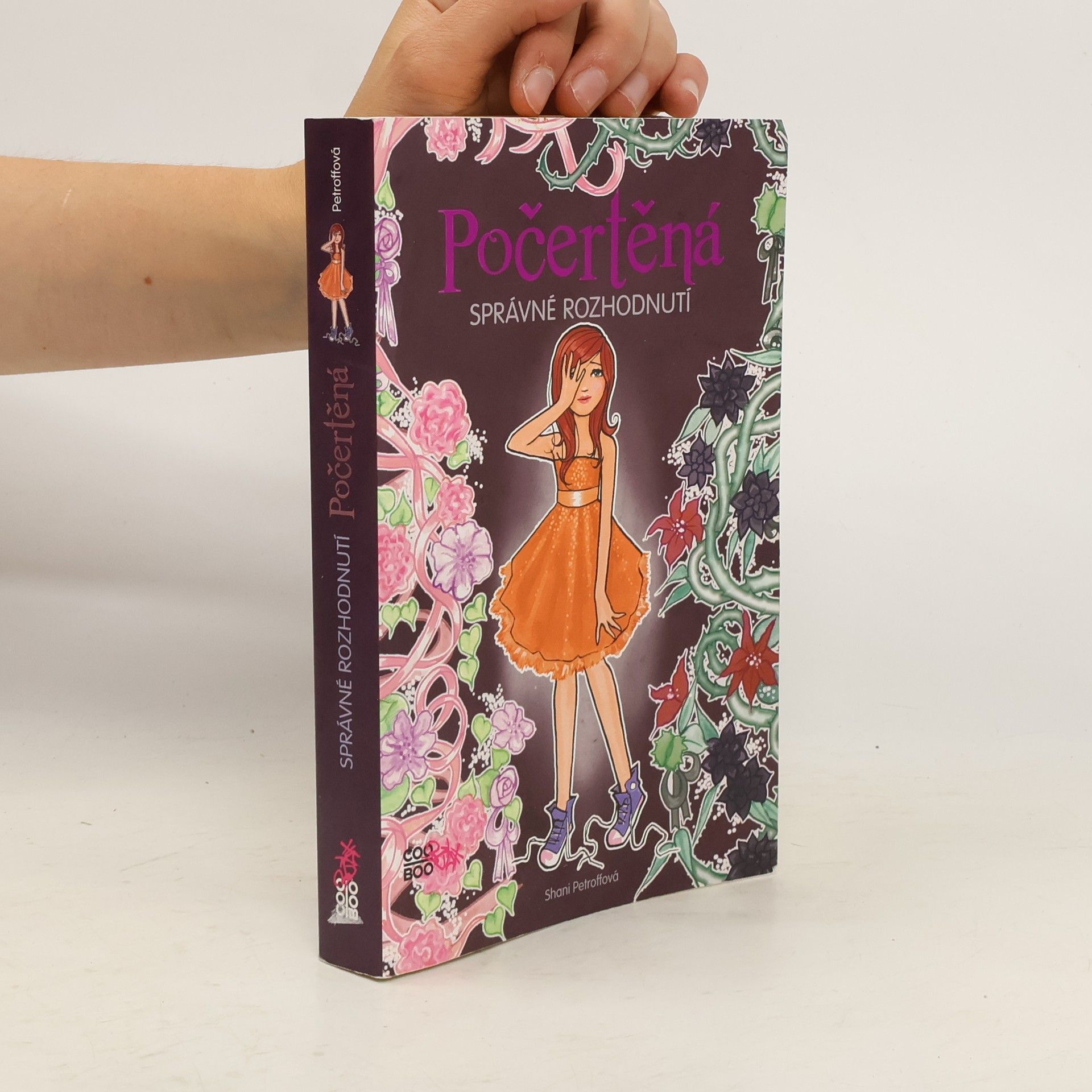 Shani Petroff Počertěná. Správné rozhodnutí