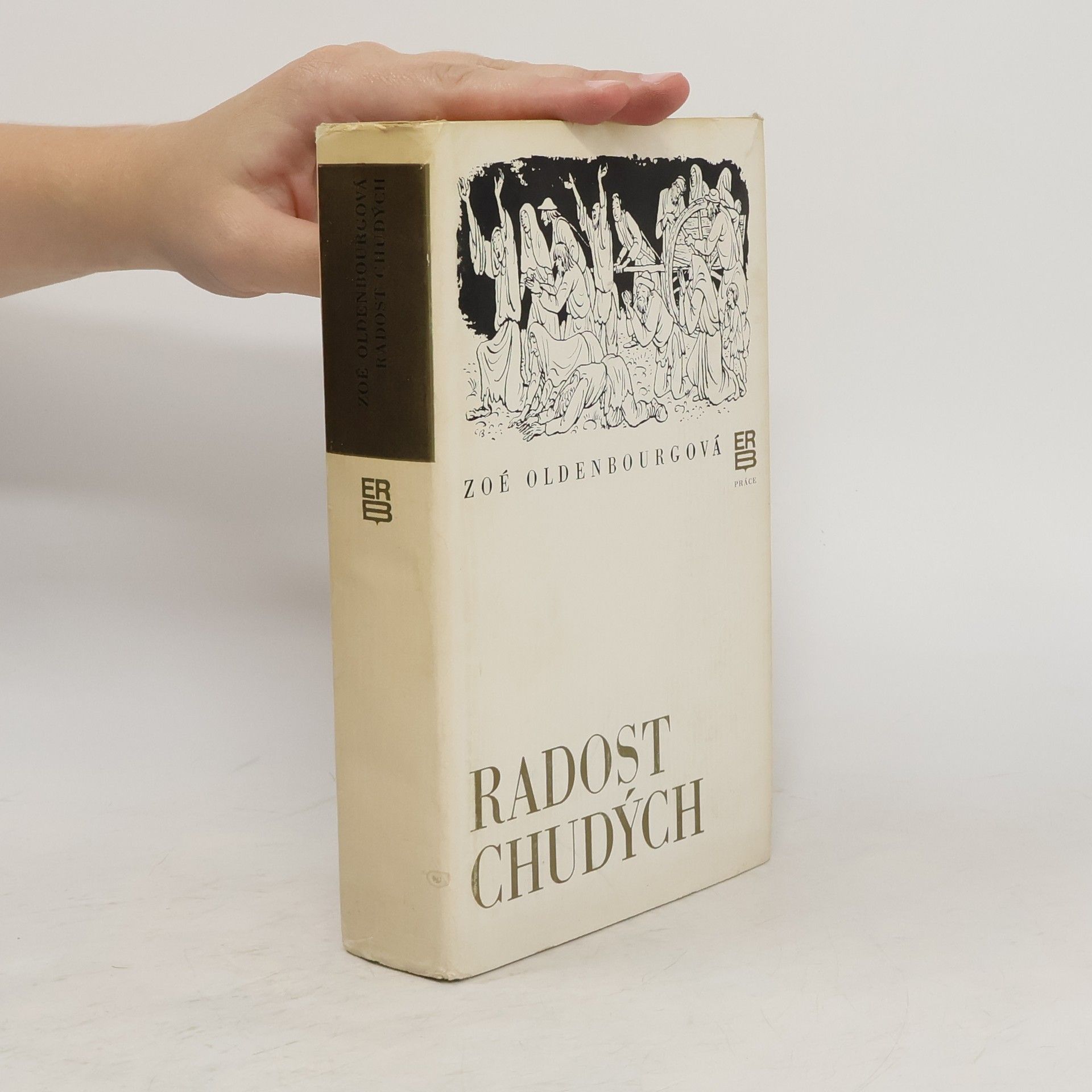 Zoé Oldenburg Radost chudých