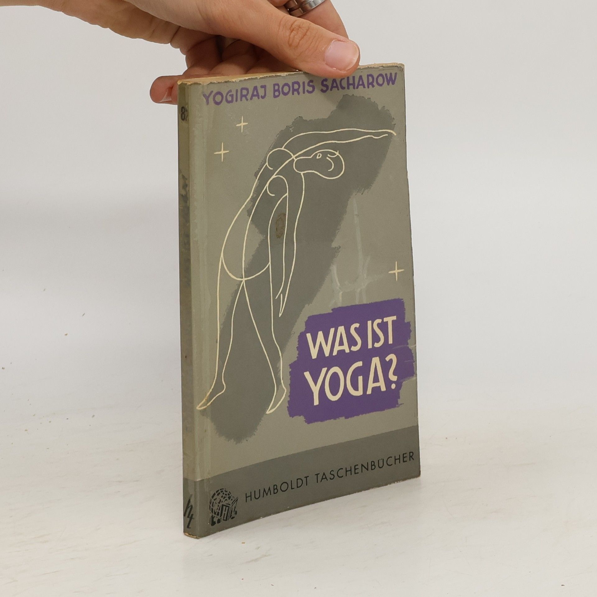 Boris Sacharow Was ist Yoga?