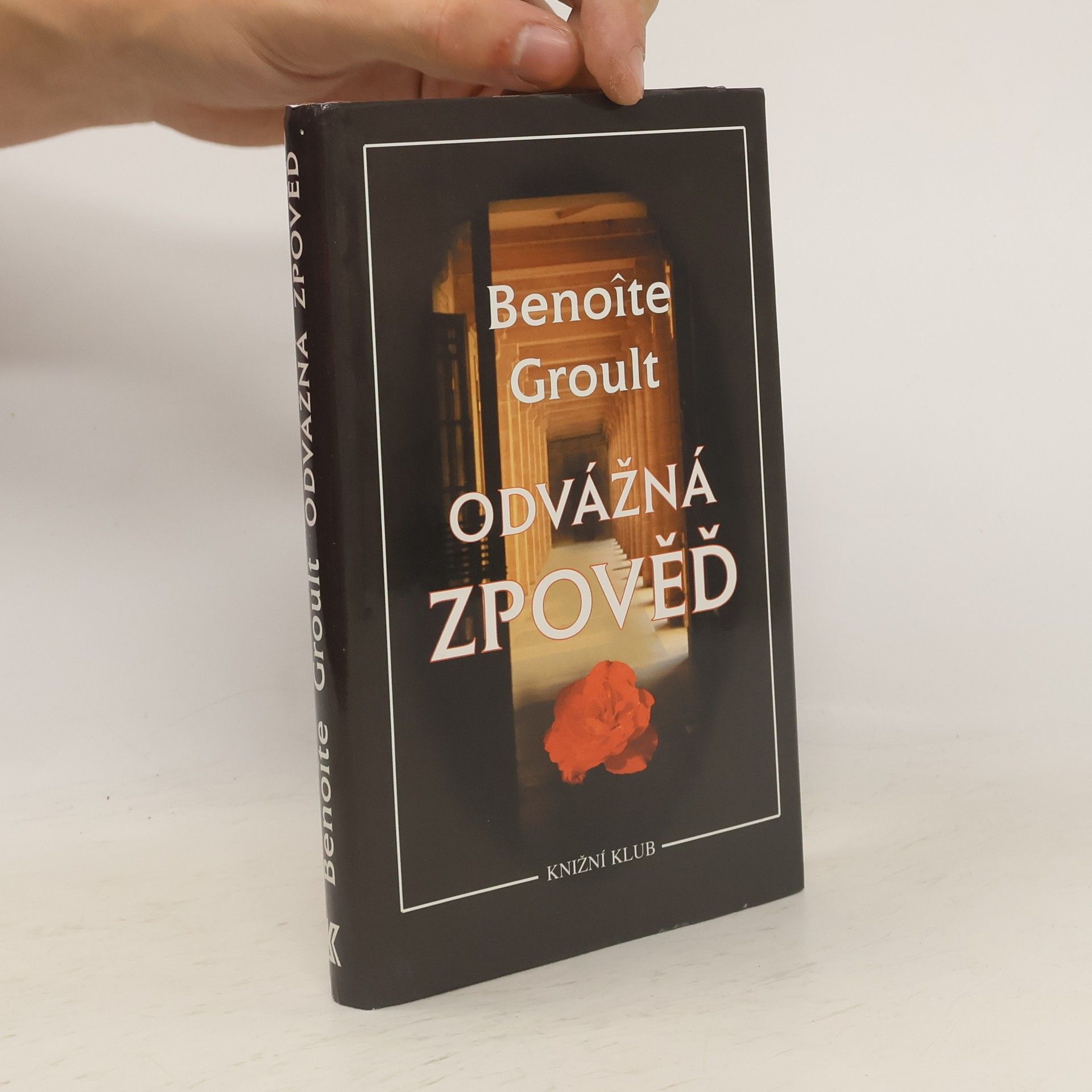 Benoîte Groult Odvážná zpověď