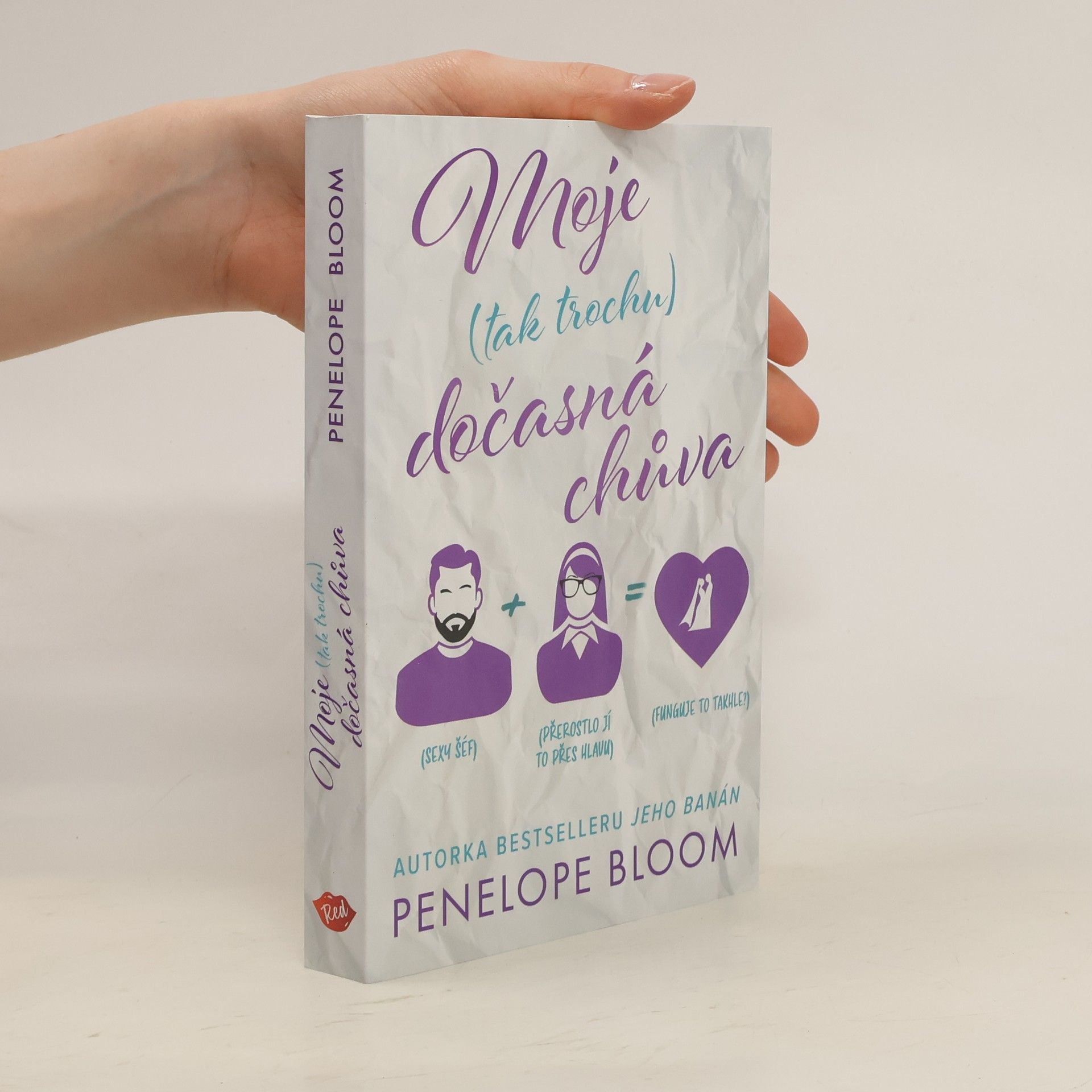 Penelope Bloom Moje (tak trochu) dočasná chůva