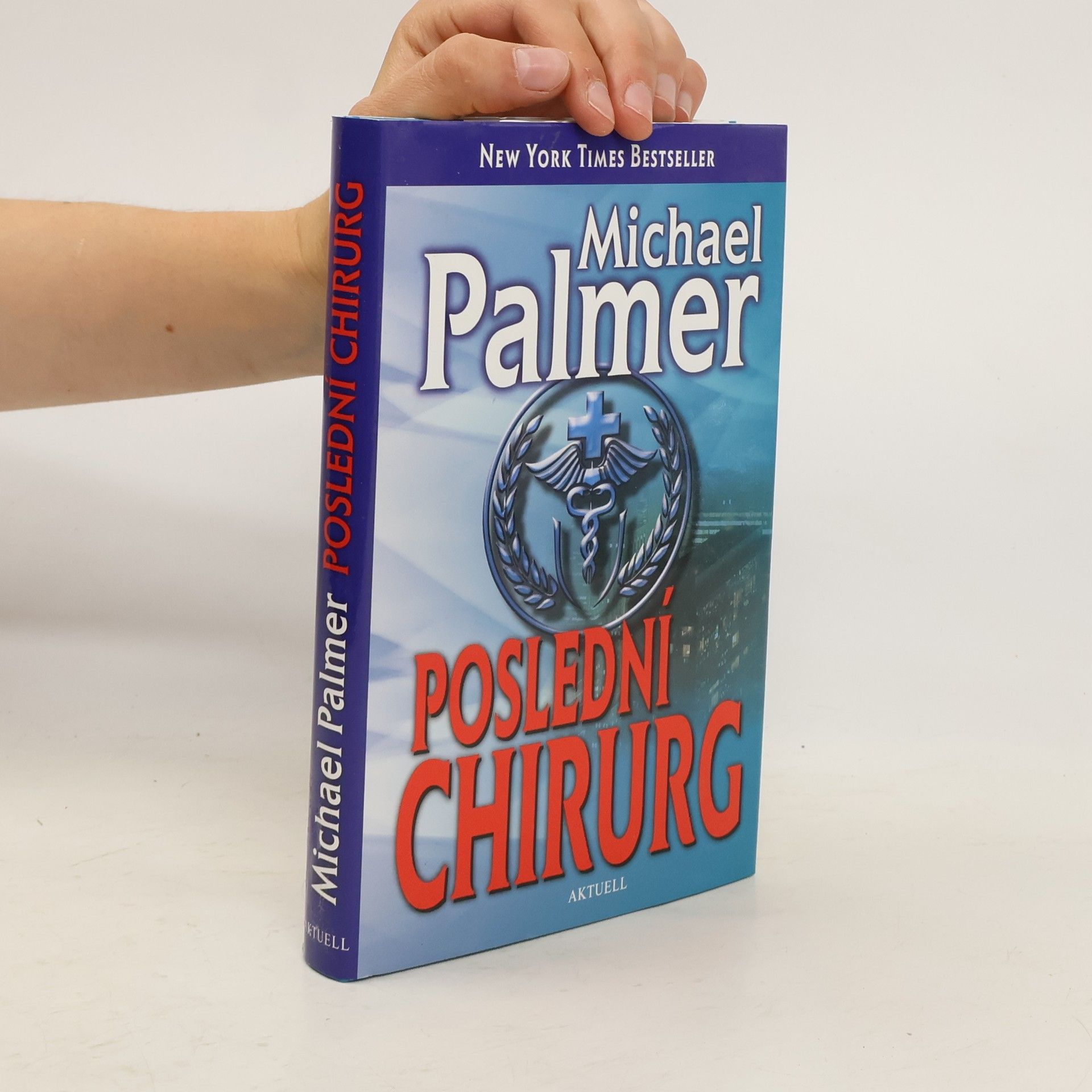 Michael Palmer Poslední chirurg
