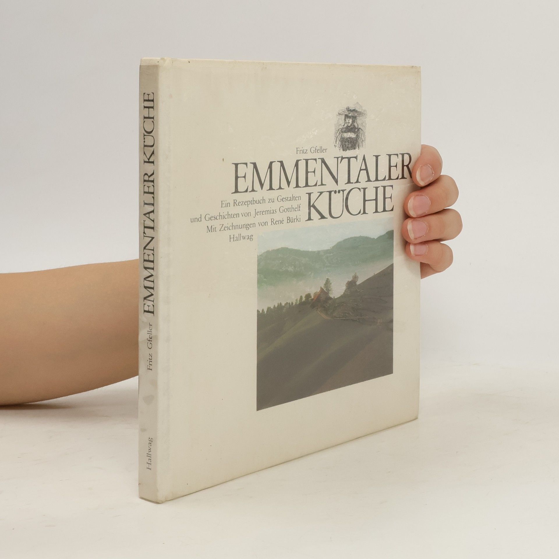 Fritz Gfeller Emmentaler Küche