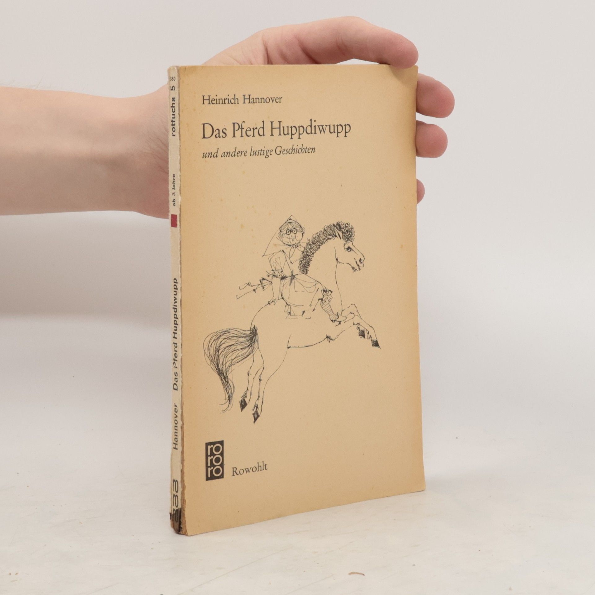 Heinrich Hannover Das Pferd Huppdiwupp und andere lustige Geschichten