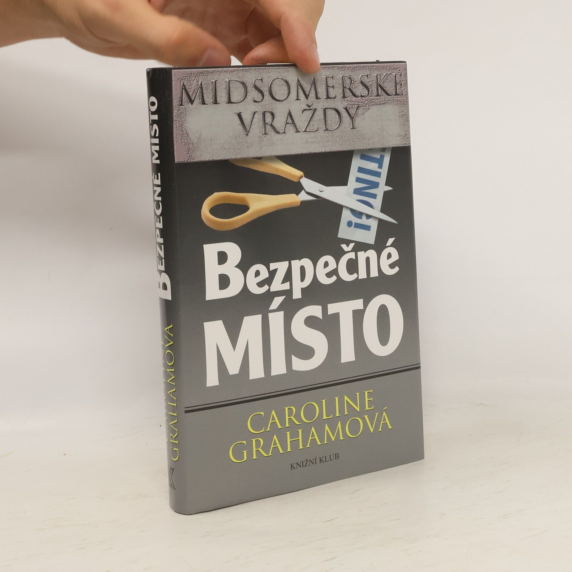 Caroline Graham Bezpečné místo