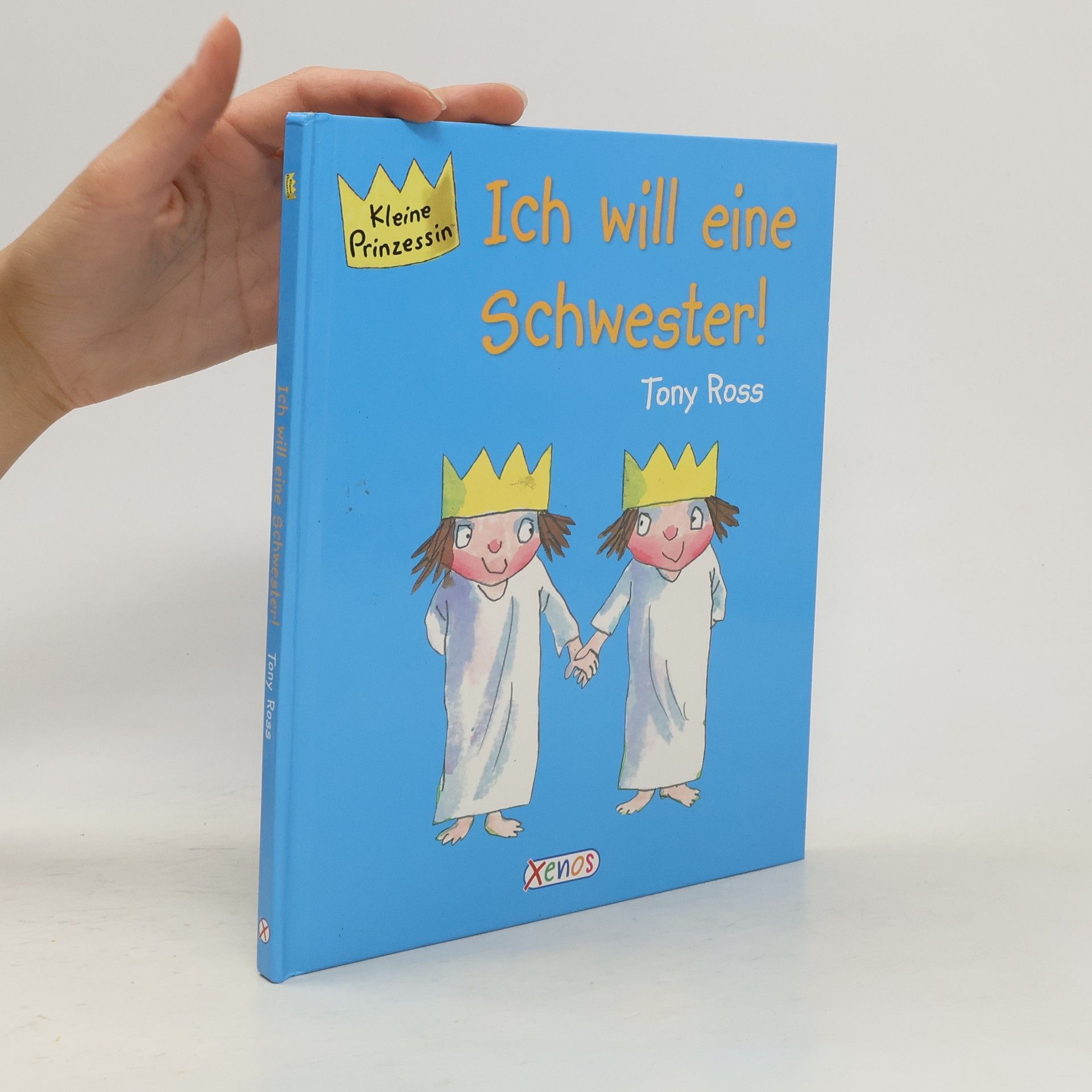 Tony Ross Ich will eine Schwester!