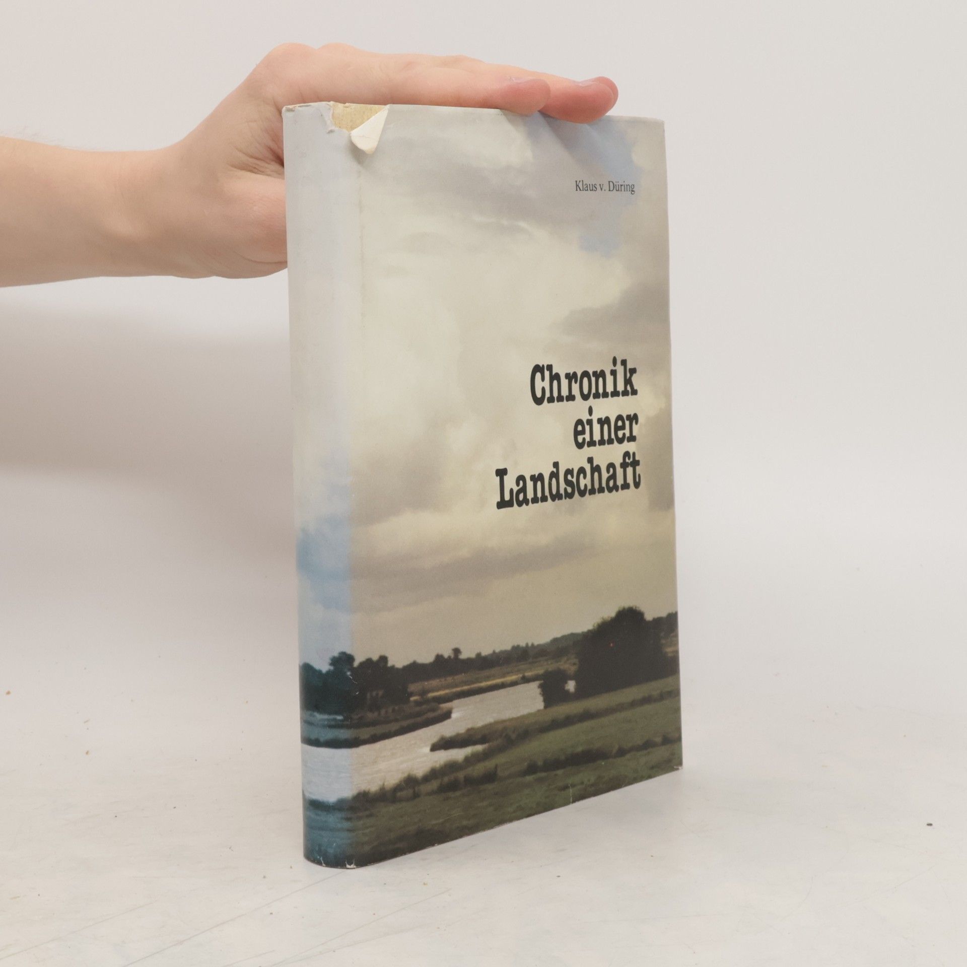 Klaus v. Düring Chronik einer Landschaft