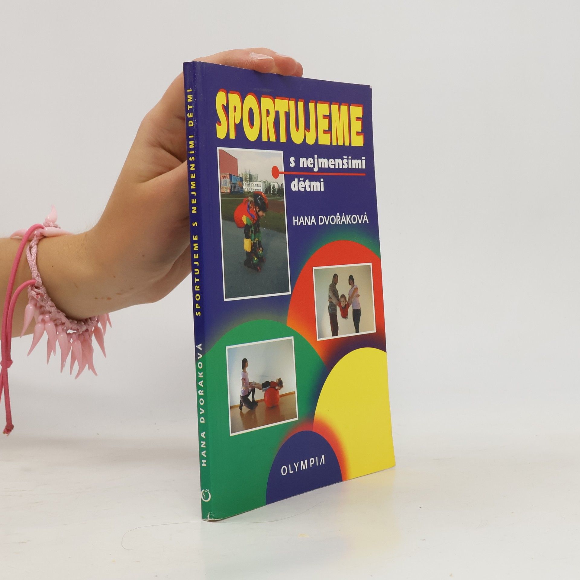 Hana Dvořáková Sportujeme s nejmenšími dětmi