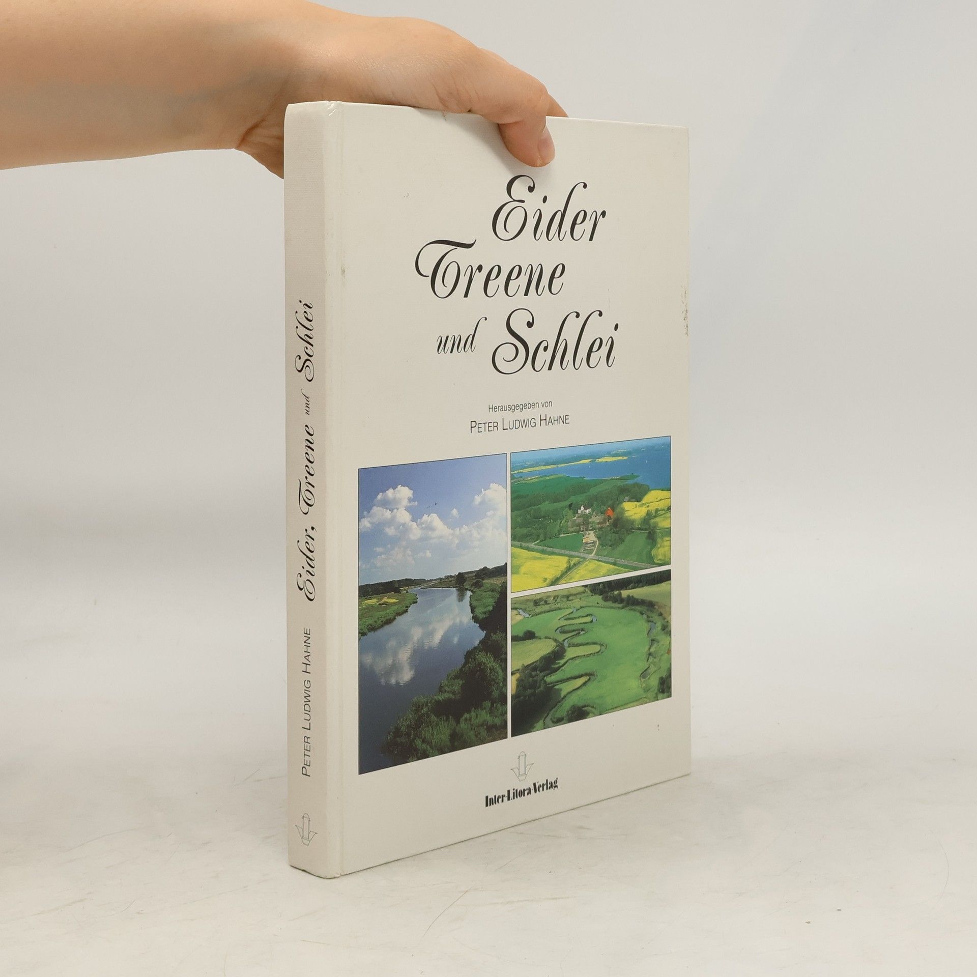 Peter Ludwig Hahne Eider, Treene und Schlei