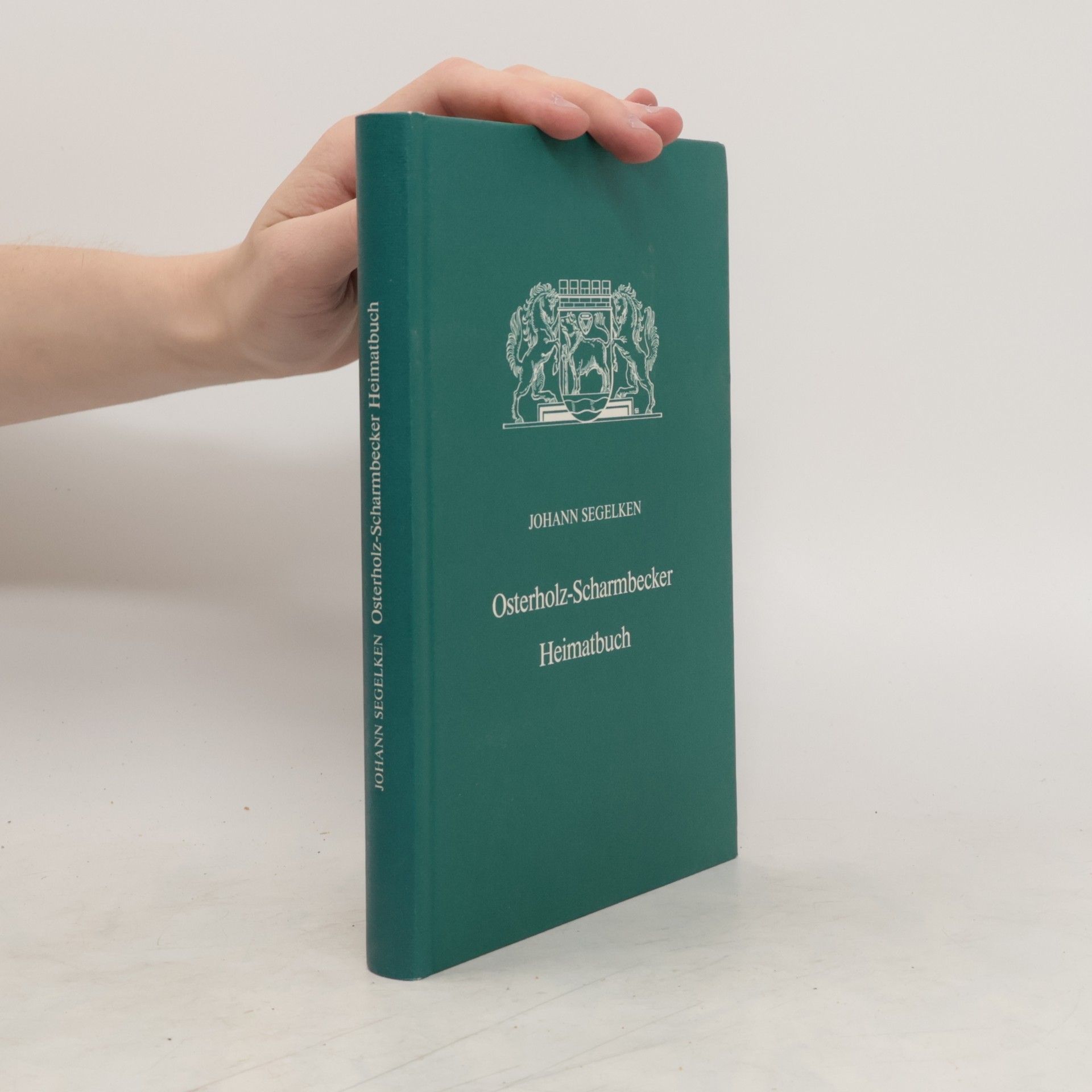 Johann Segelken Osterholz-Scharmbecker Heimatbuch