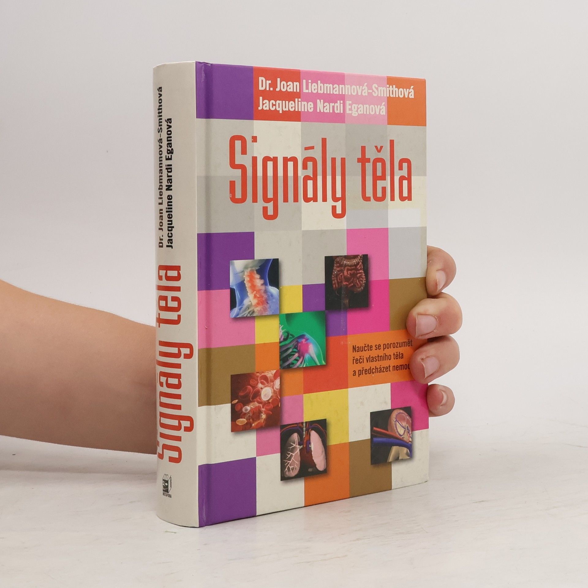 Joan Liebmann-Smith Signály těla