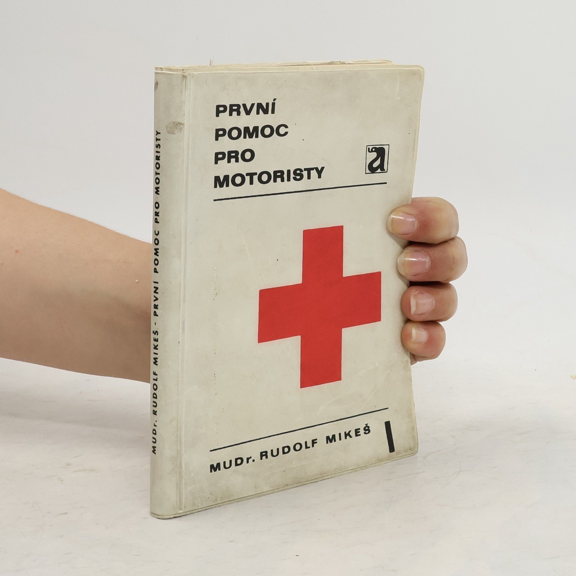Rudolf Mikeš První pomoc pro motoristy