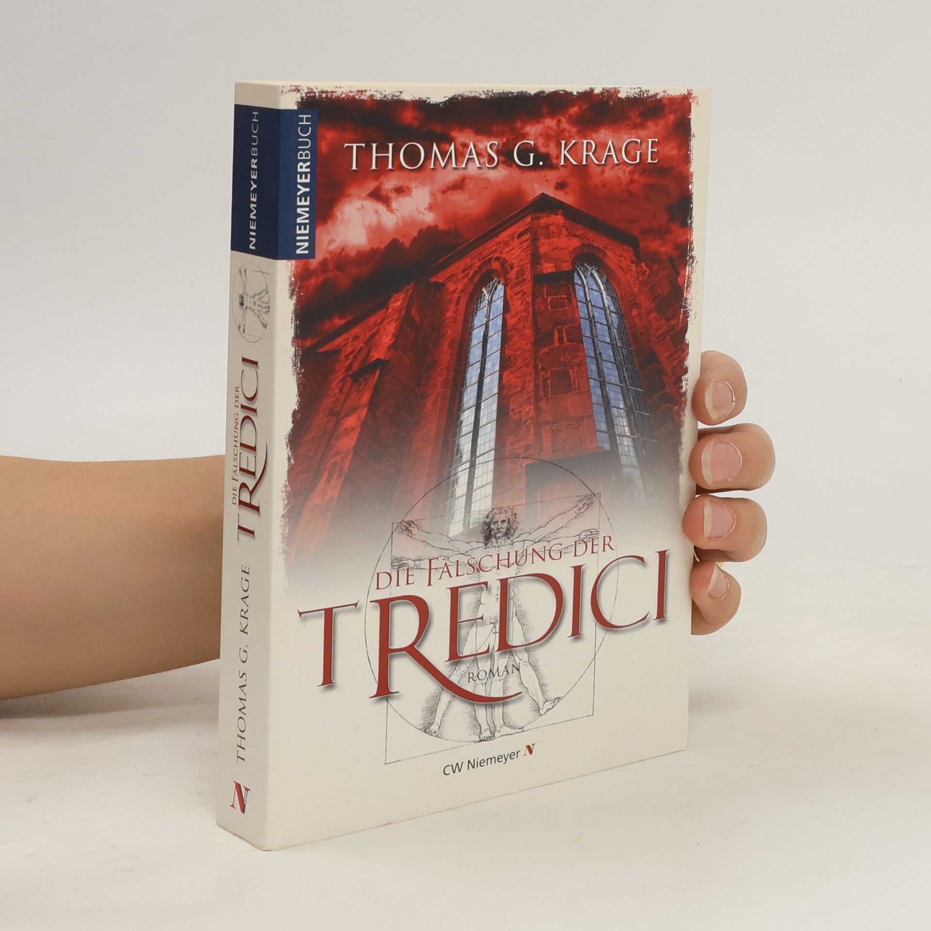 Thomas G. Krage Die Fälschung der Tredici