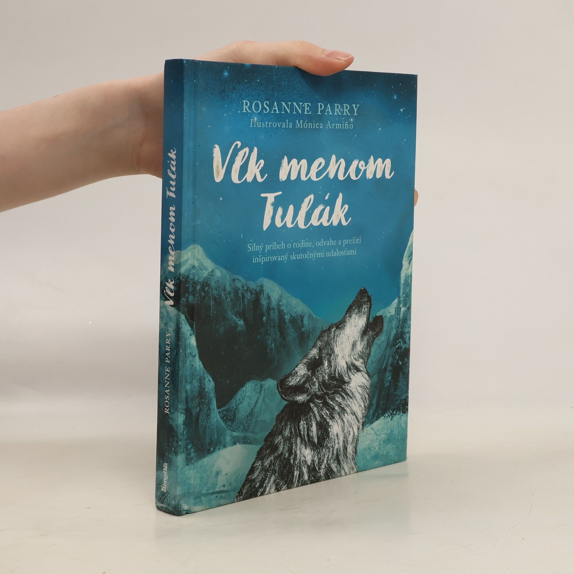 Rosanne Parry Vlk menom Tulák