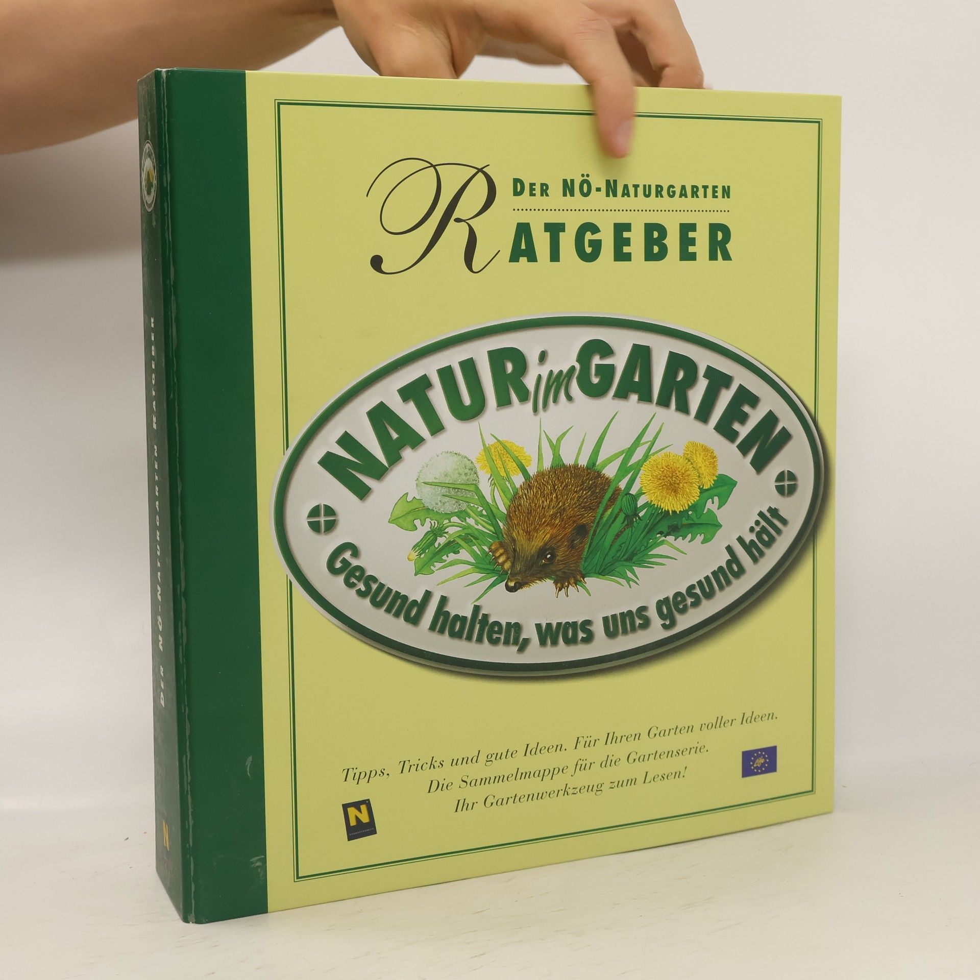 Autorenkollektiv Natur im Garten Gesund halten, was uns gesund hält