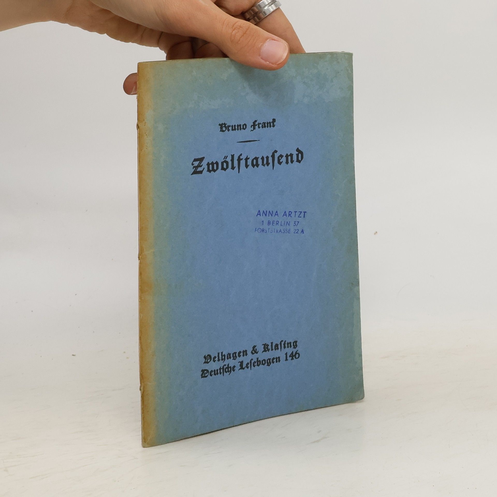 Bruno Frank Zwölftausend