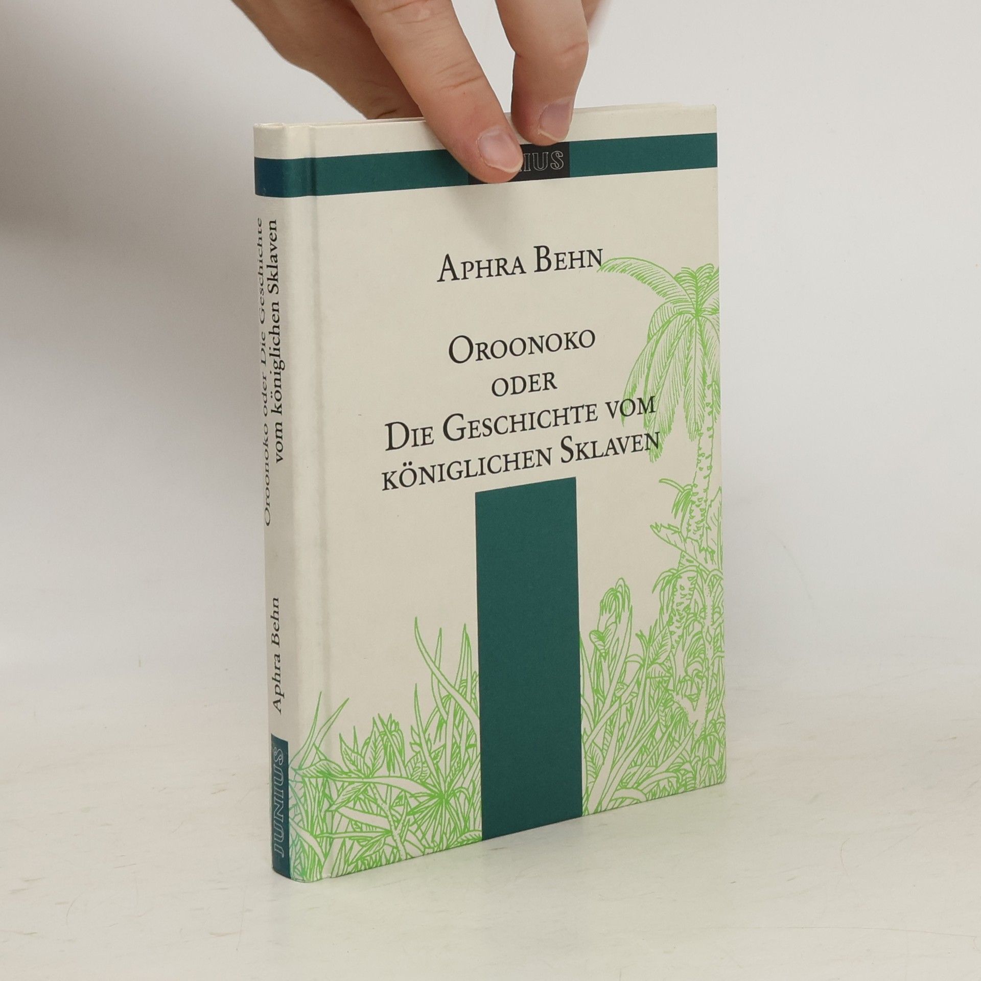 Aphra Behn Oroonoko oder die Geschichte vom königlichen Sklaven