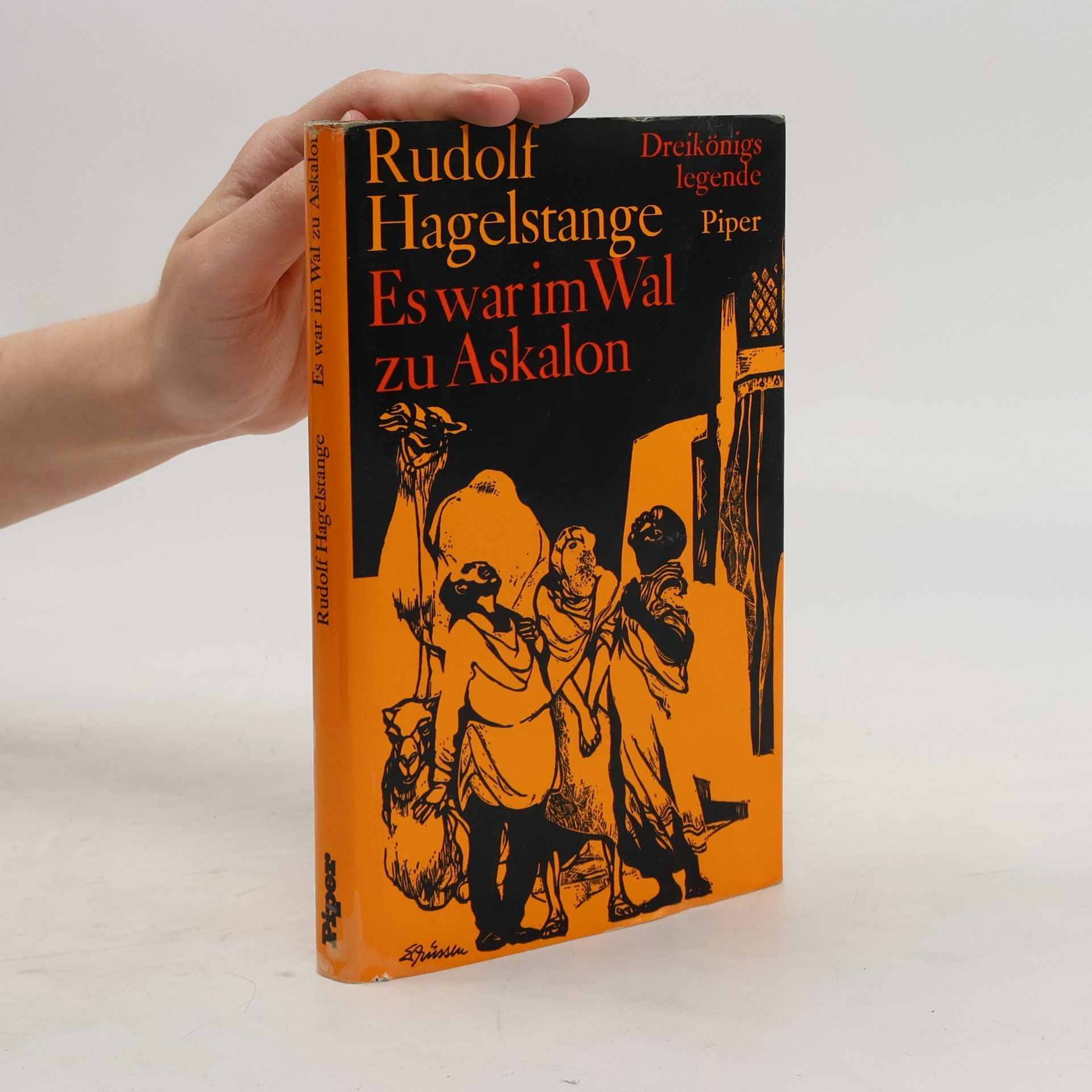 Rudolf Hagelstange Es war im Wal zu Askalon